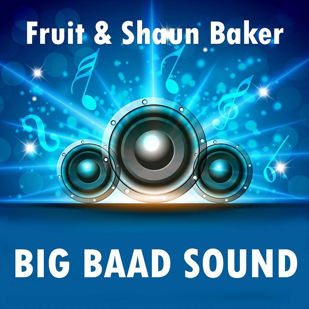 Постер альбома Big Baad Sound