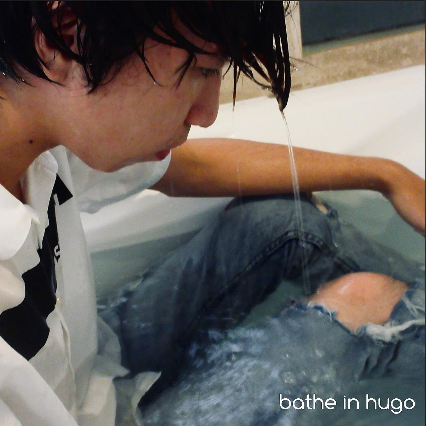 Постер альбома Bathe in Hugo