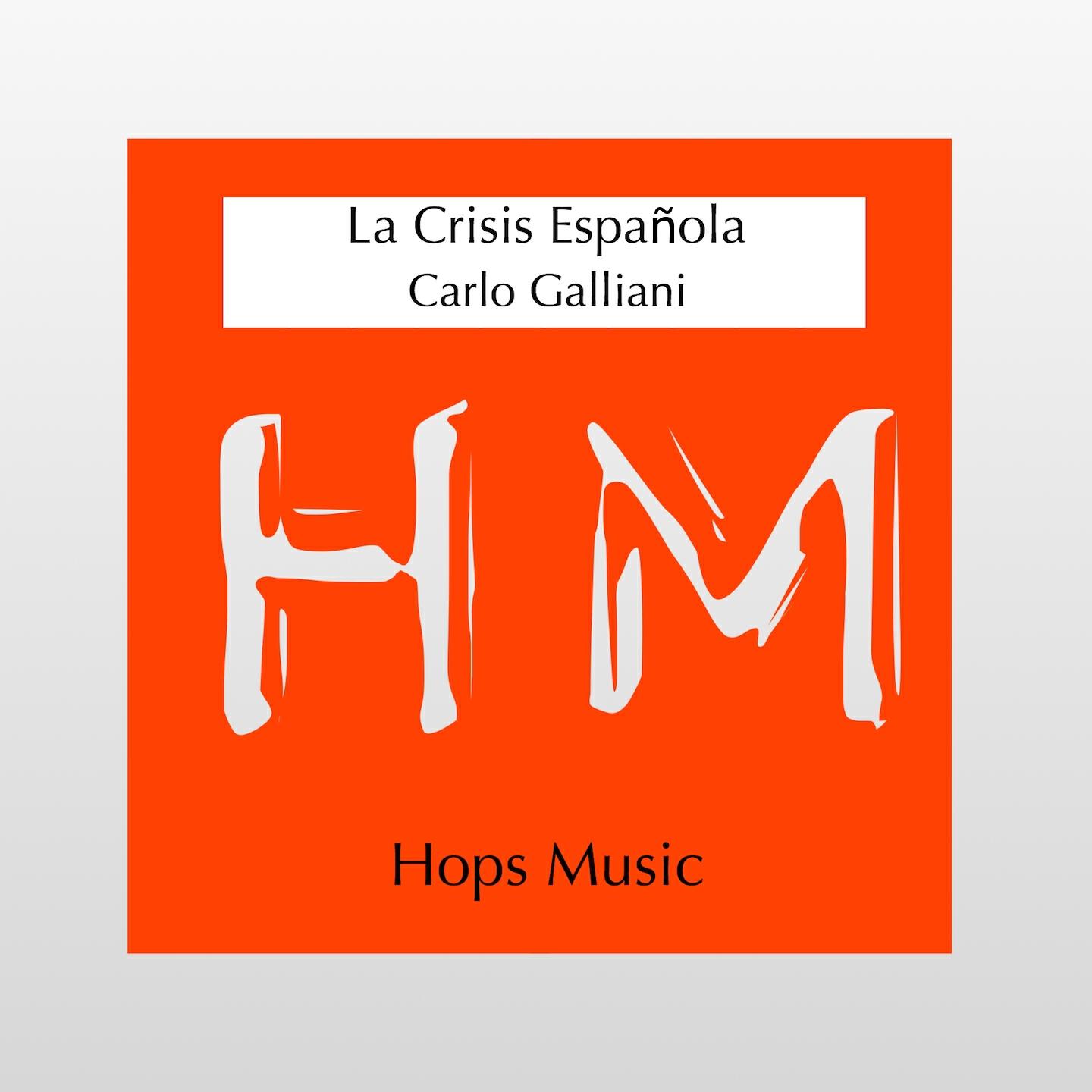 Carlo Galliani - La Crisis Española (Emil)