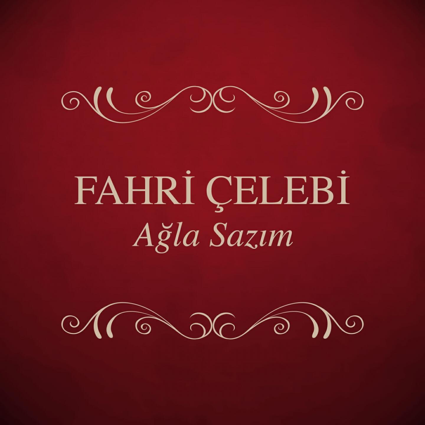 Fahri Çelebi - Gönül Dağı