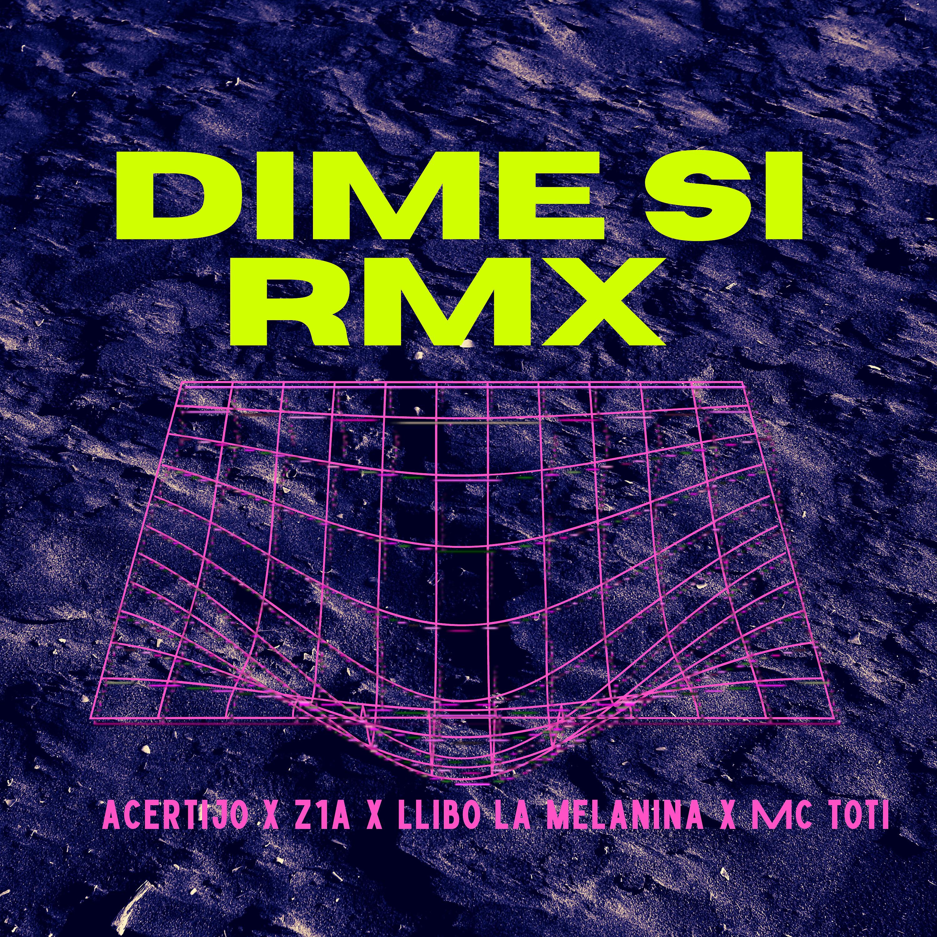 Постер альбома Dime Si Rmx
