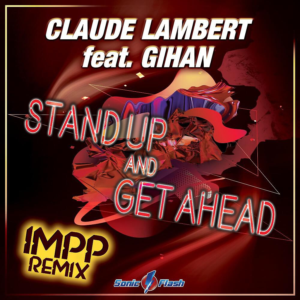 Claude Lambert - Stand up and Get Ahead (Extended Impp Remix)
