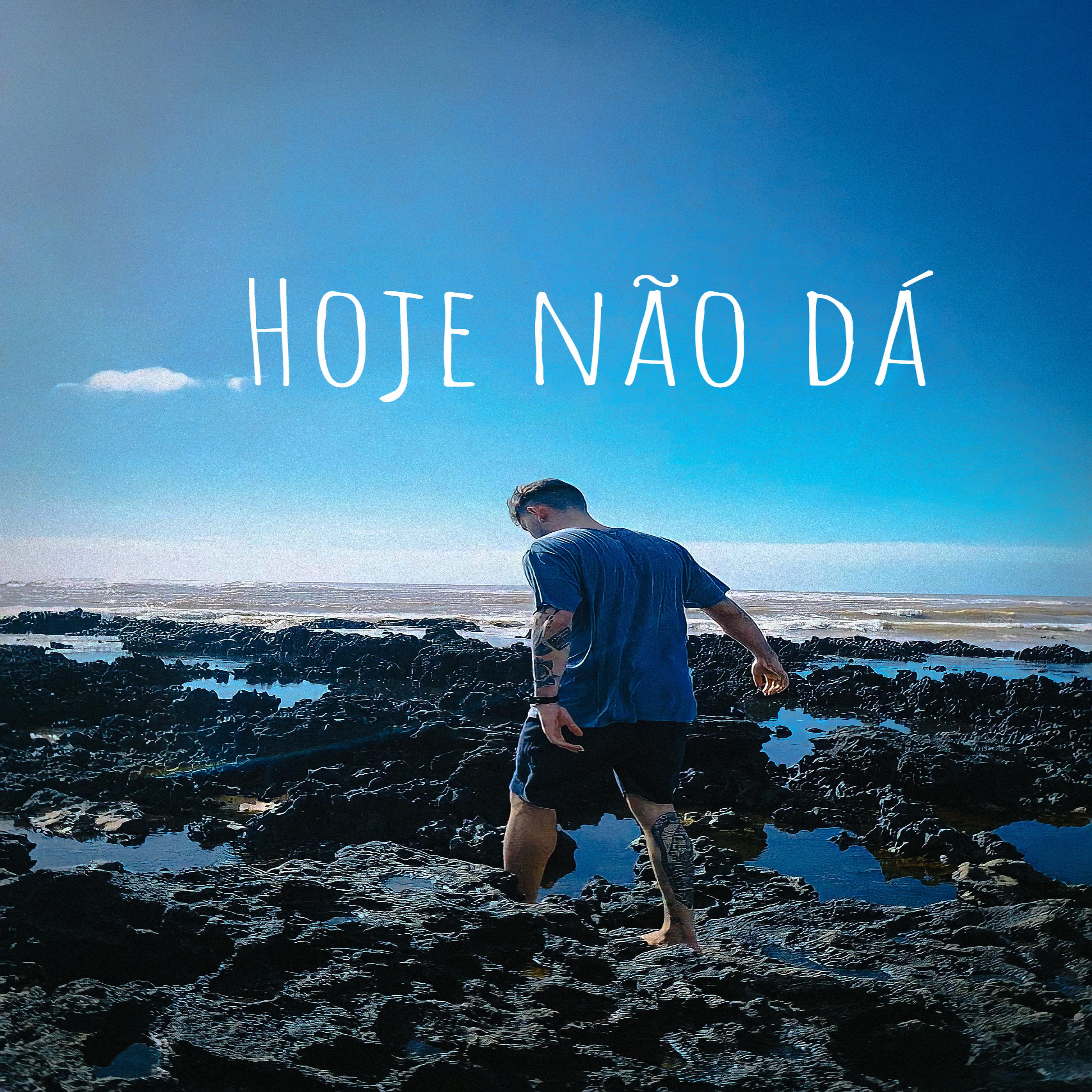 Постер альбома Hoje Não Dá