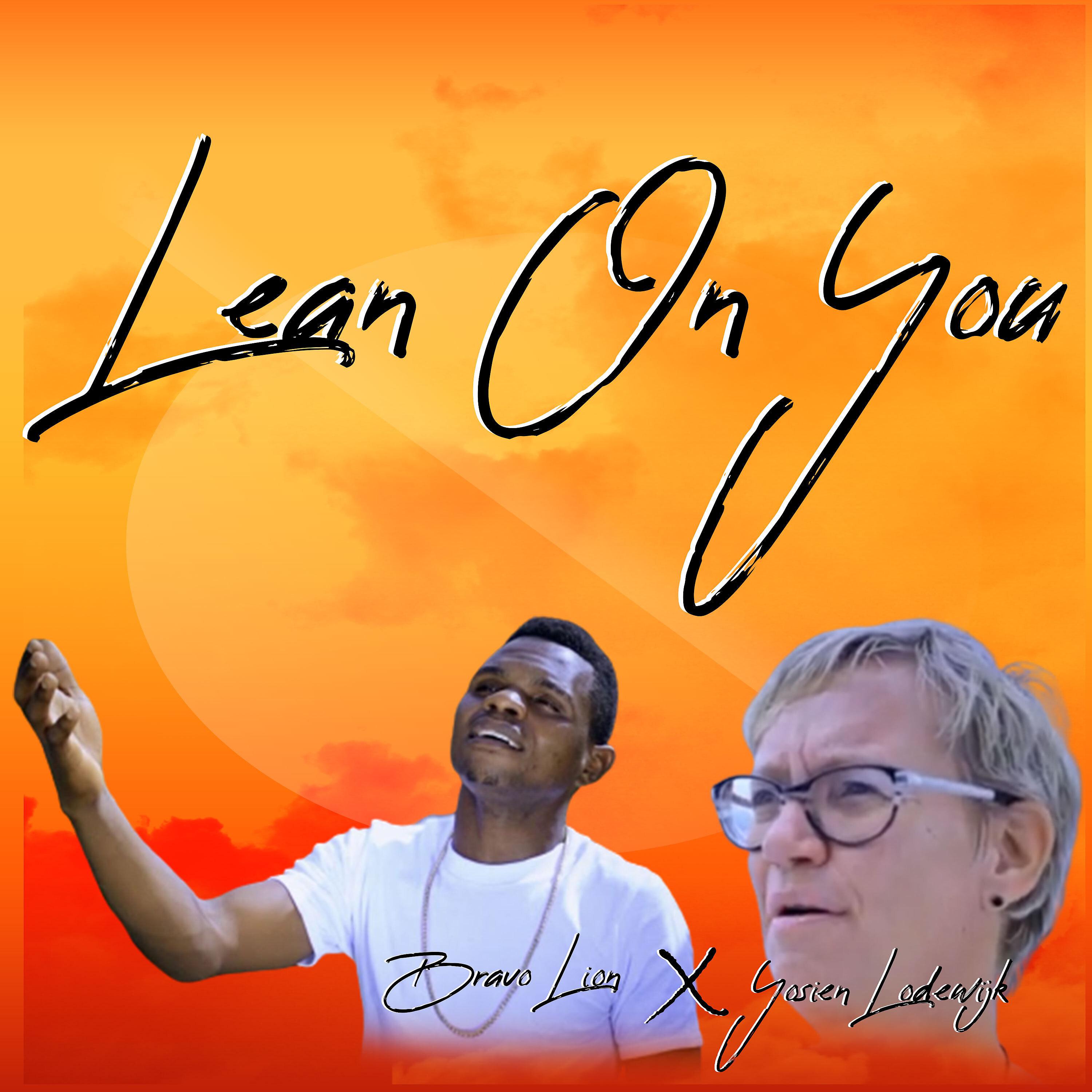 Постер альбома Lean on You
