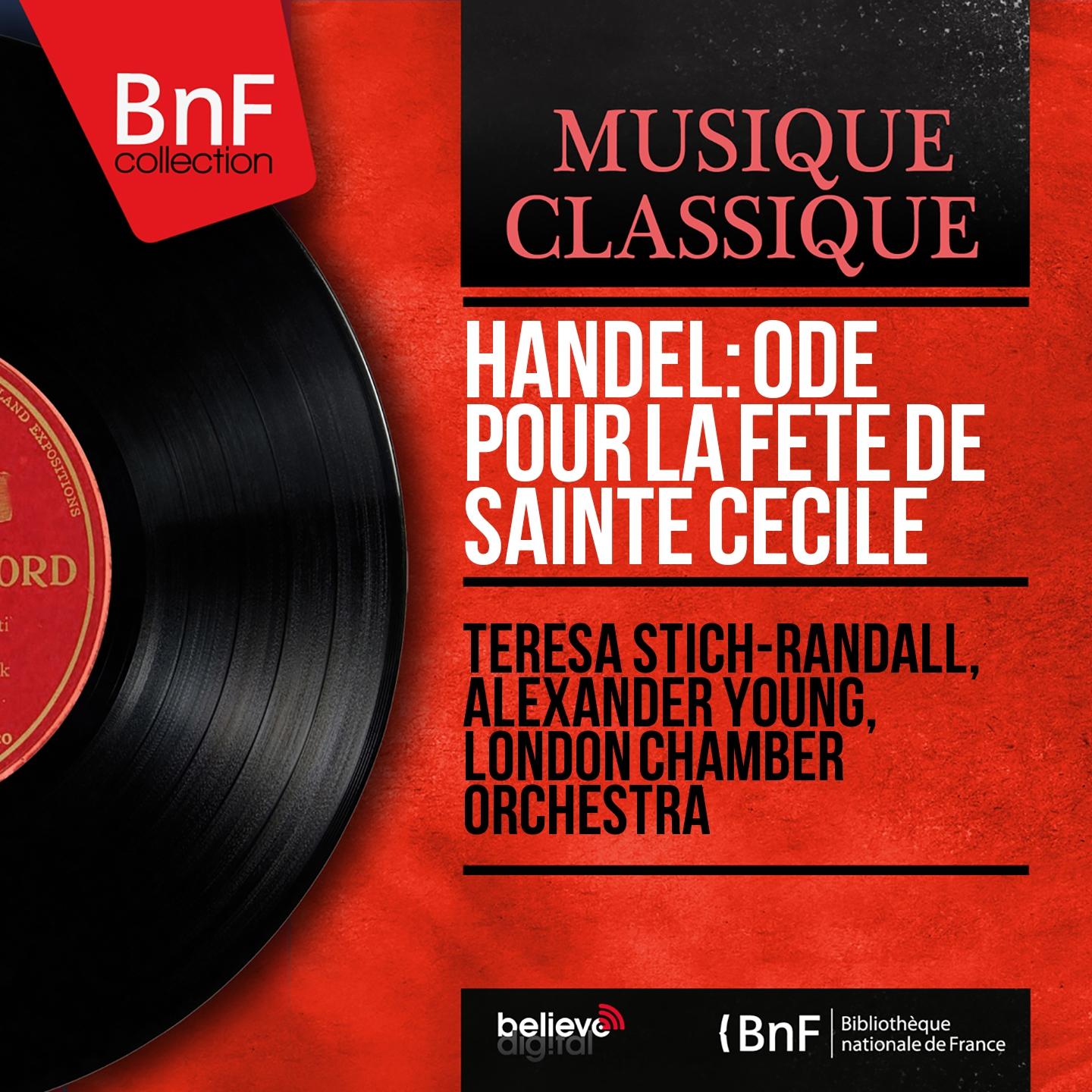 Постер альбома Handel: Ode pour la fête de sainte Cécile (Stereo Version)