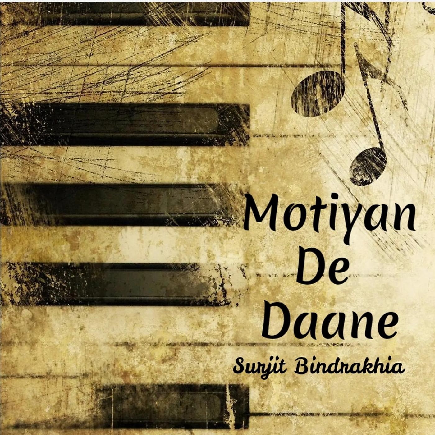 Постер альбома Motiyan De Daane