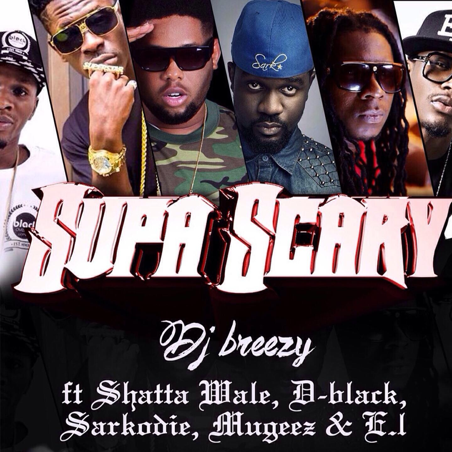 DJ Breezy - Supa Scary