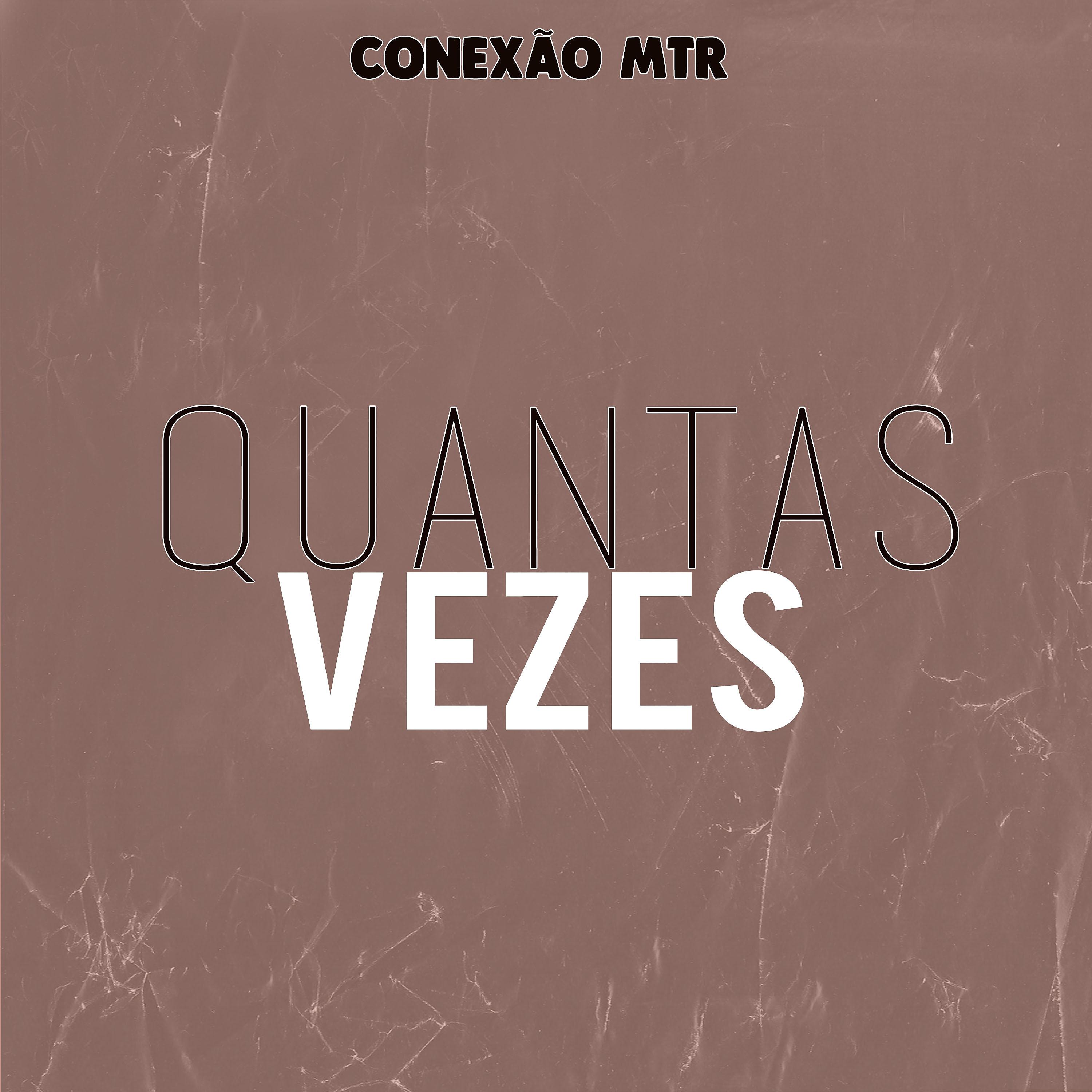 Постер альбома Quantas Vezes