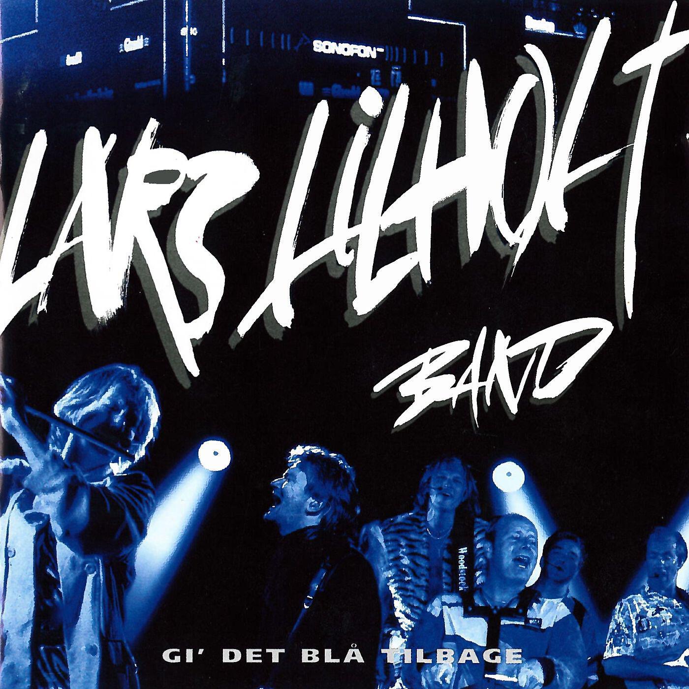 Lars Lilholt Band - Da kærligheden kom til byen