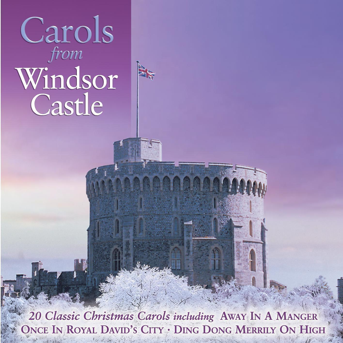 Постер альбома Carols From Windsor Castle