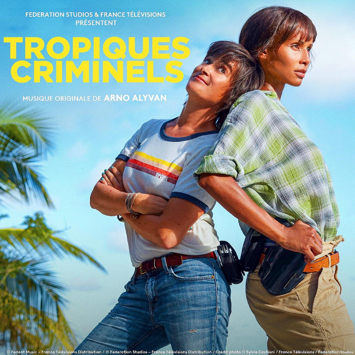 Постер альбома Tropiques Criminels