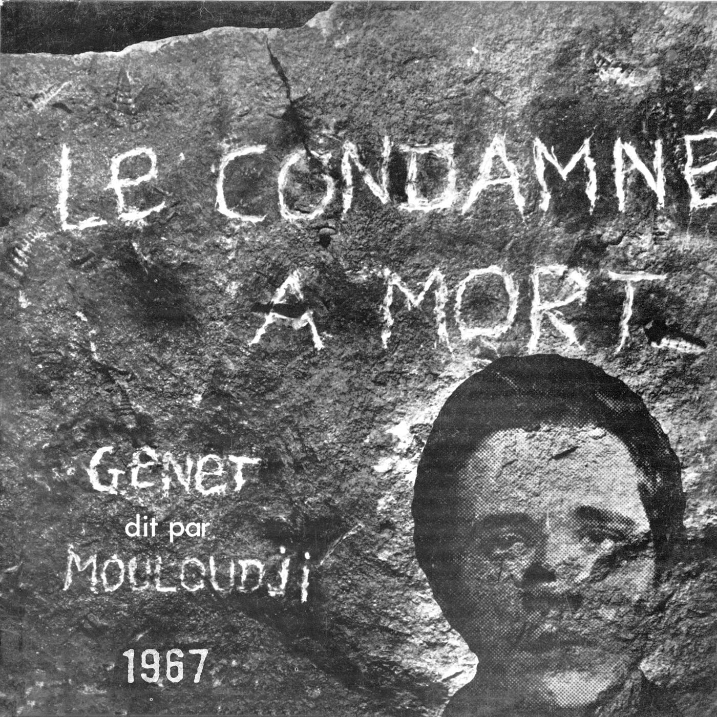 Mouloudji - Le condamné à mort - 1ère partie
