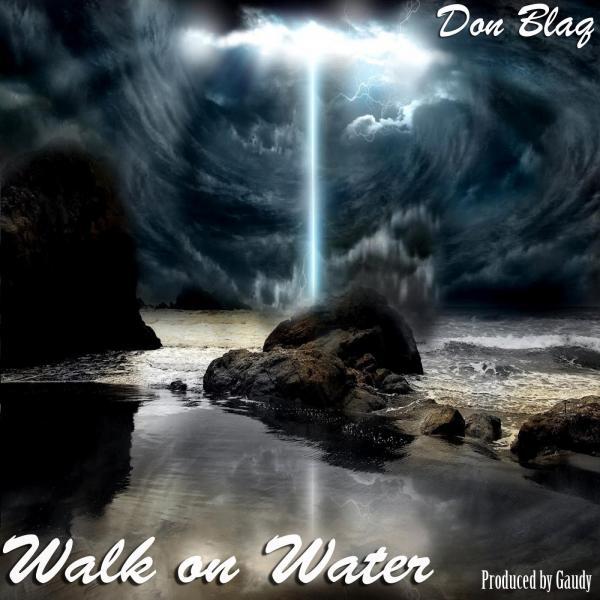 Постер альбома Walk on Water (feat. Dj Doo Wop)