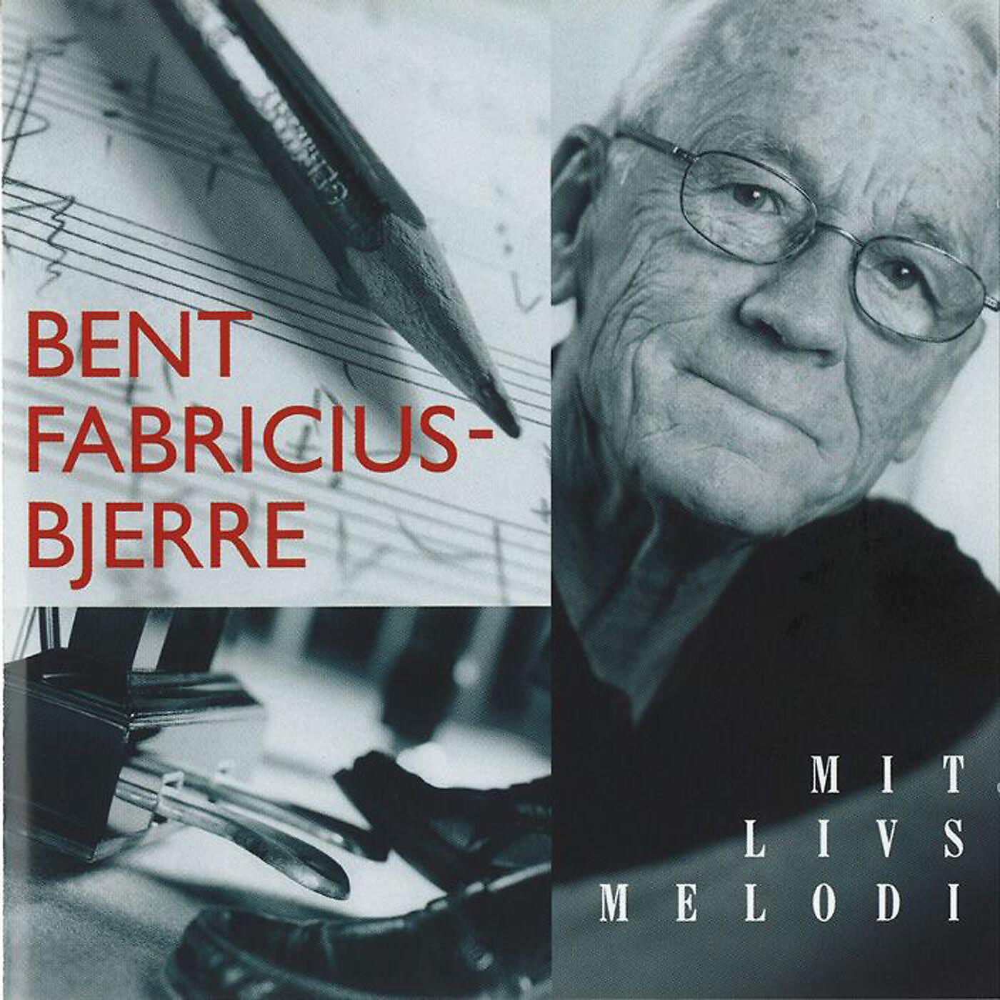 Bent Fabricius-Bjerre - Jeg er vist nok lidt gammeldags