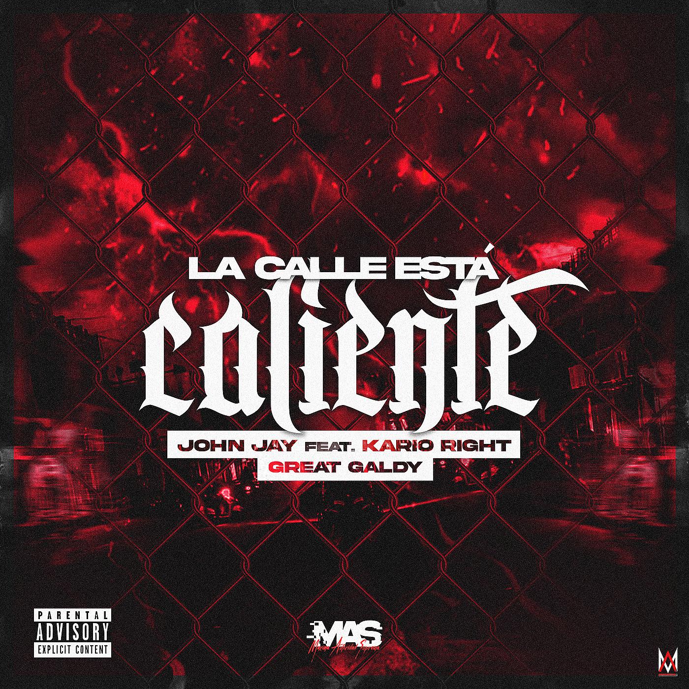 Постер альбома La Calle Está Caliente