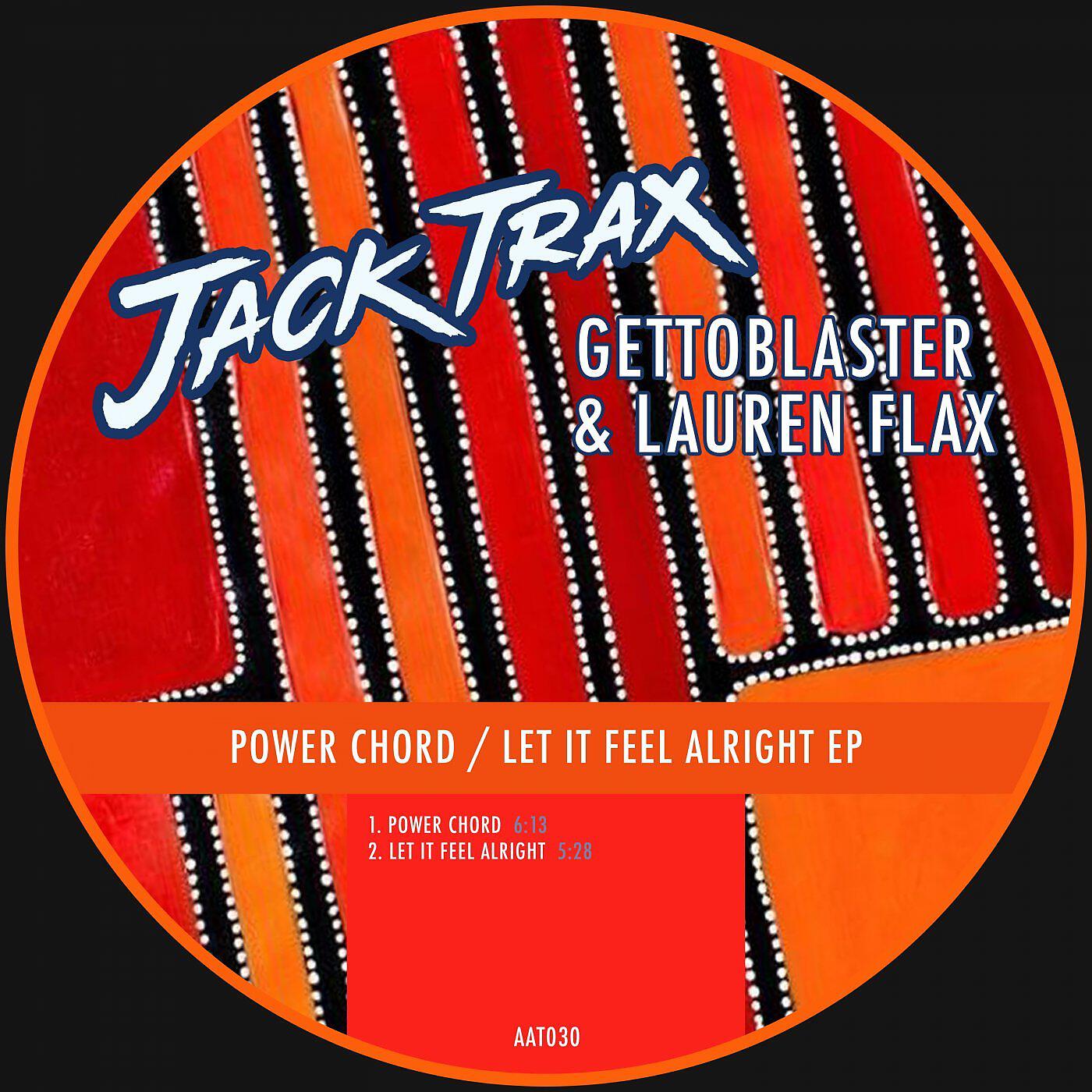 Gettoblaster - Let It Feel Alright