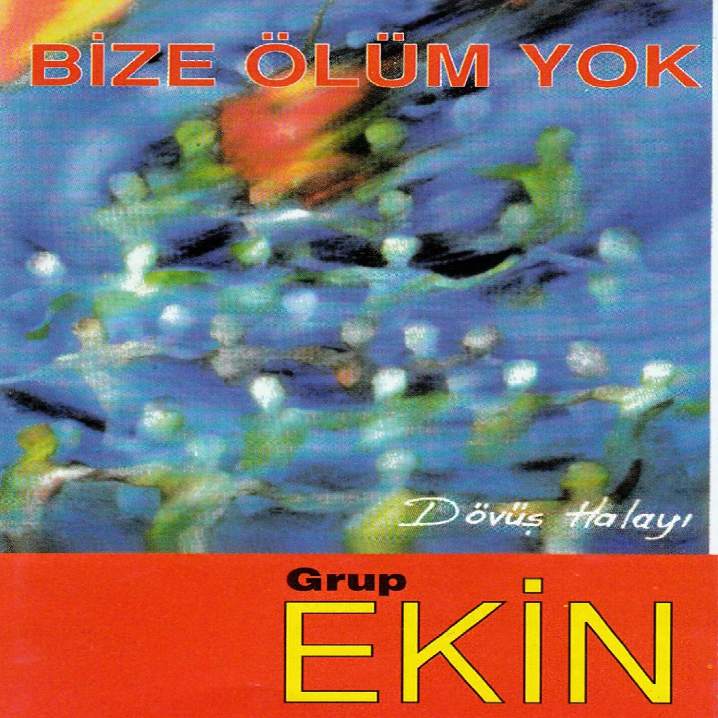 Постер альбома Bize Ölüm Yok