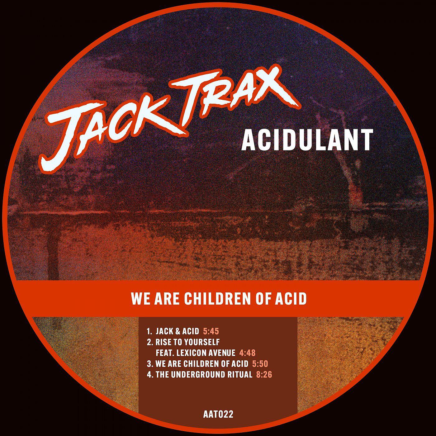 Постер альбома We Are Children of Acid