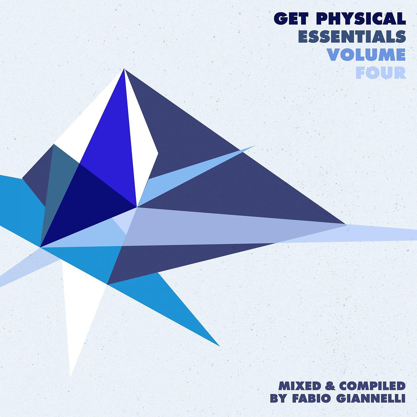 Постер альбома Get Physical Essentials, Vol. 4 - Mixed By Fabio Giannelli
