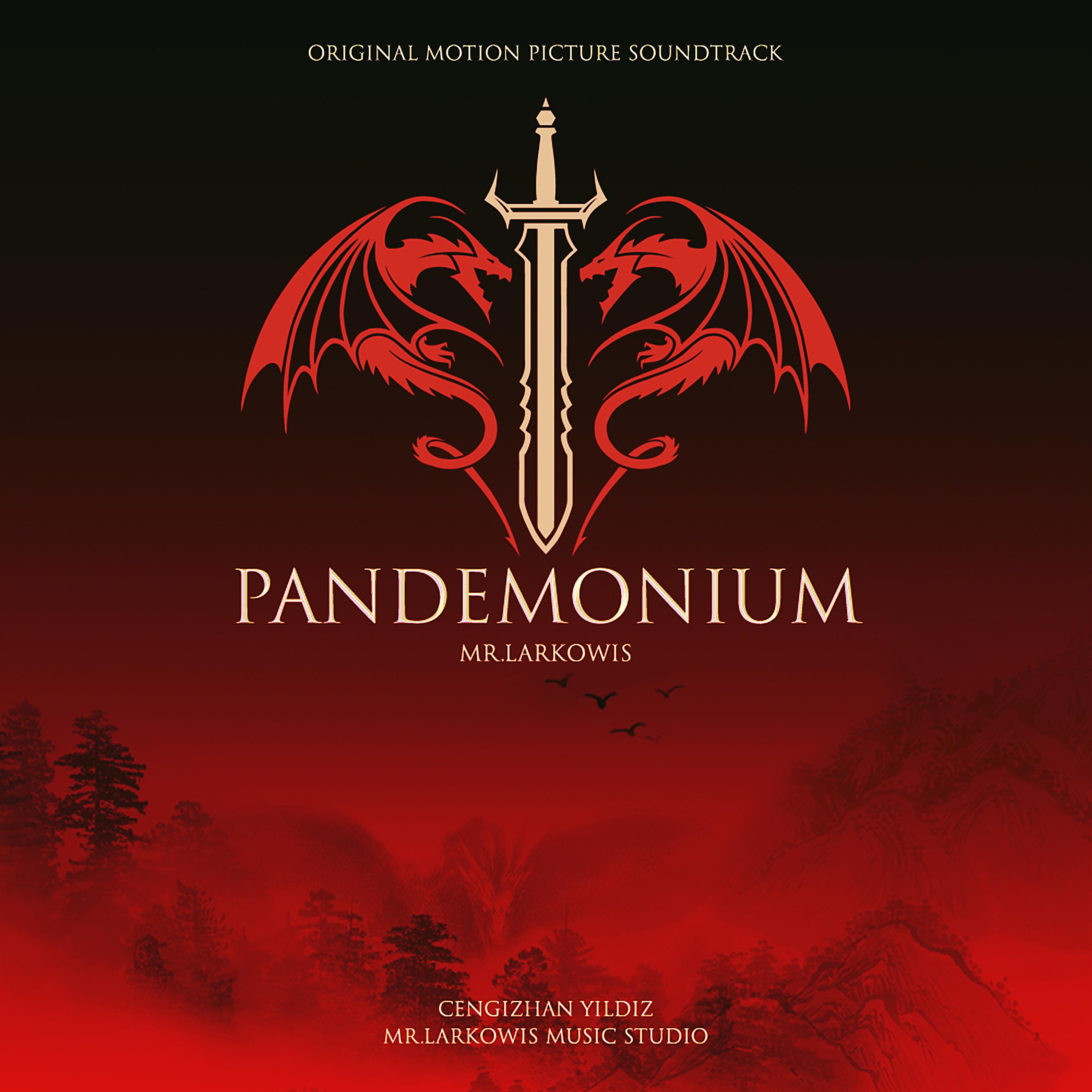 Постер альбома Pandemonium (Original Motion Picture Soundtrack)
