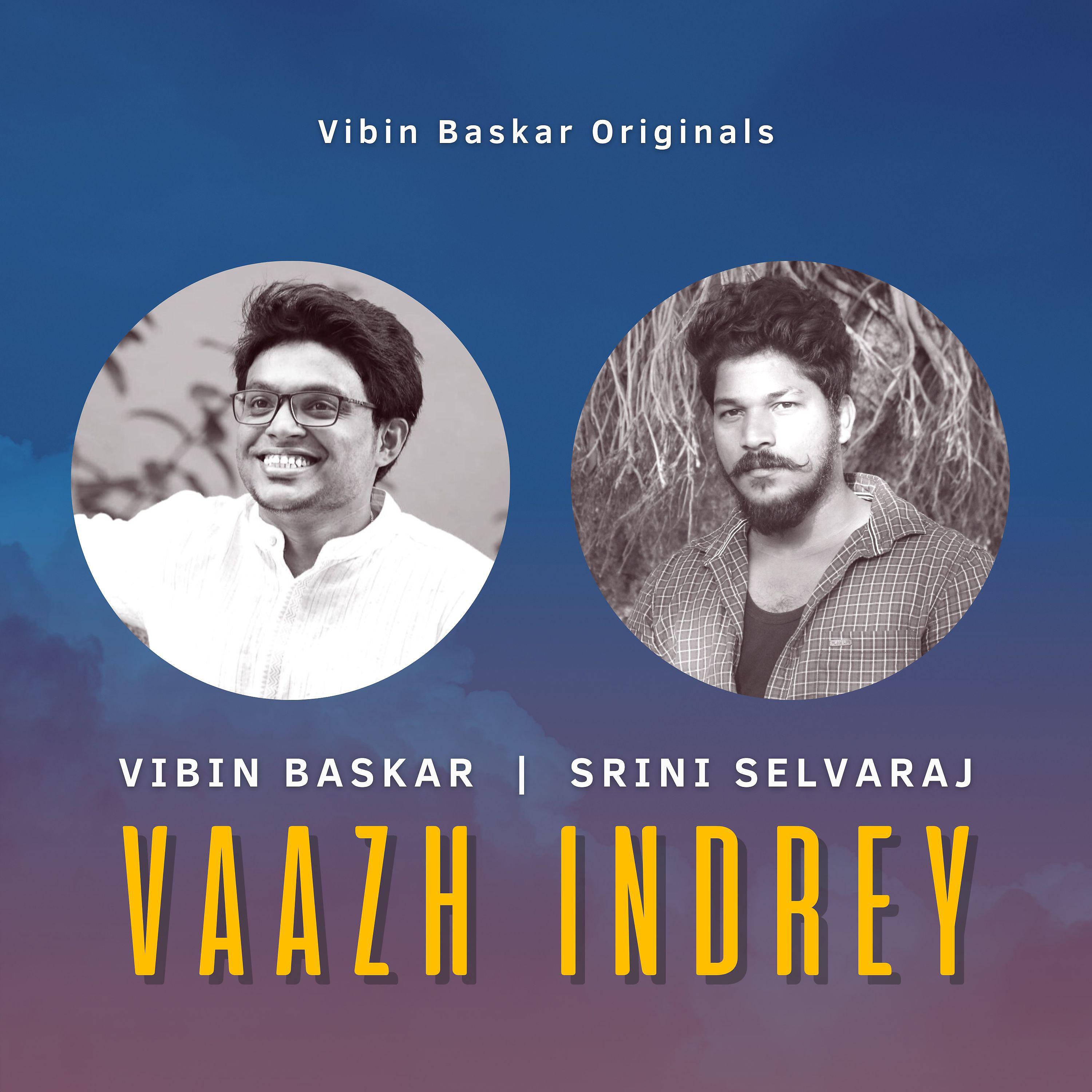 Постер альбома Vaazh Indrey