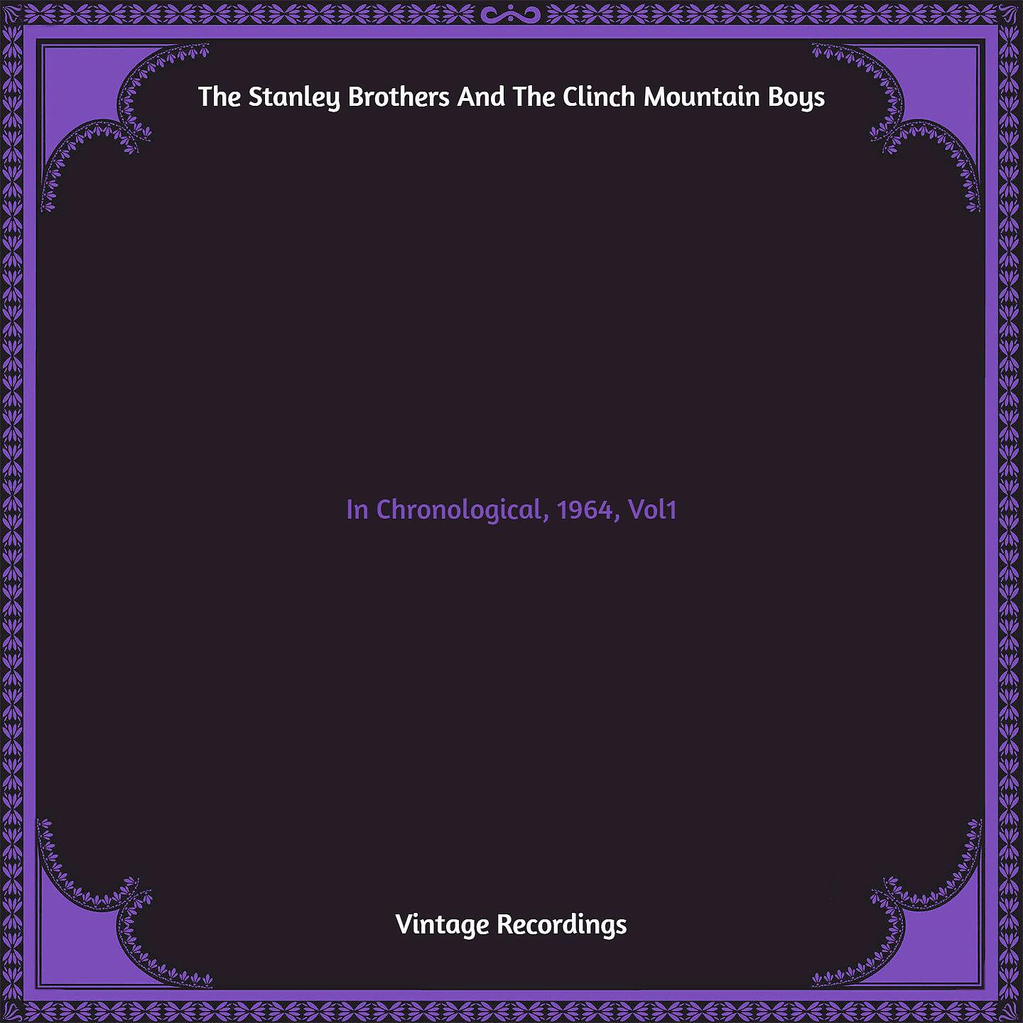 The Stanley Brothers And The Clinch Mountain Boys - Shouting on the Hills of Glory
