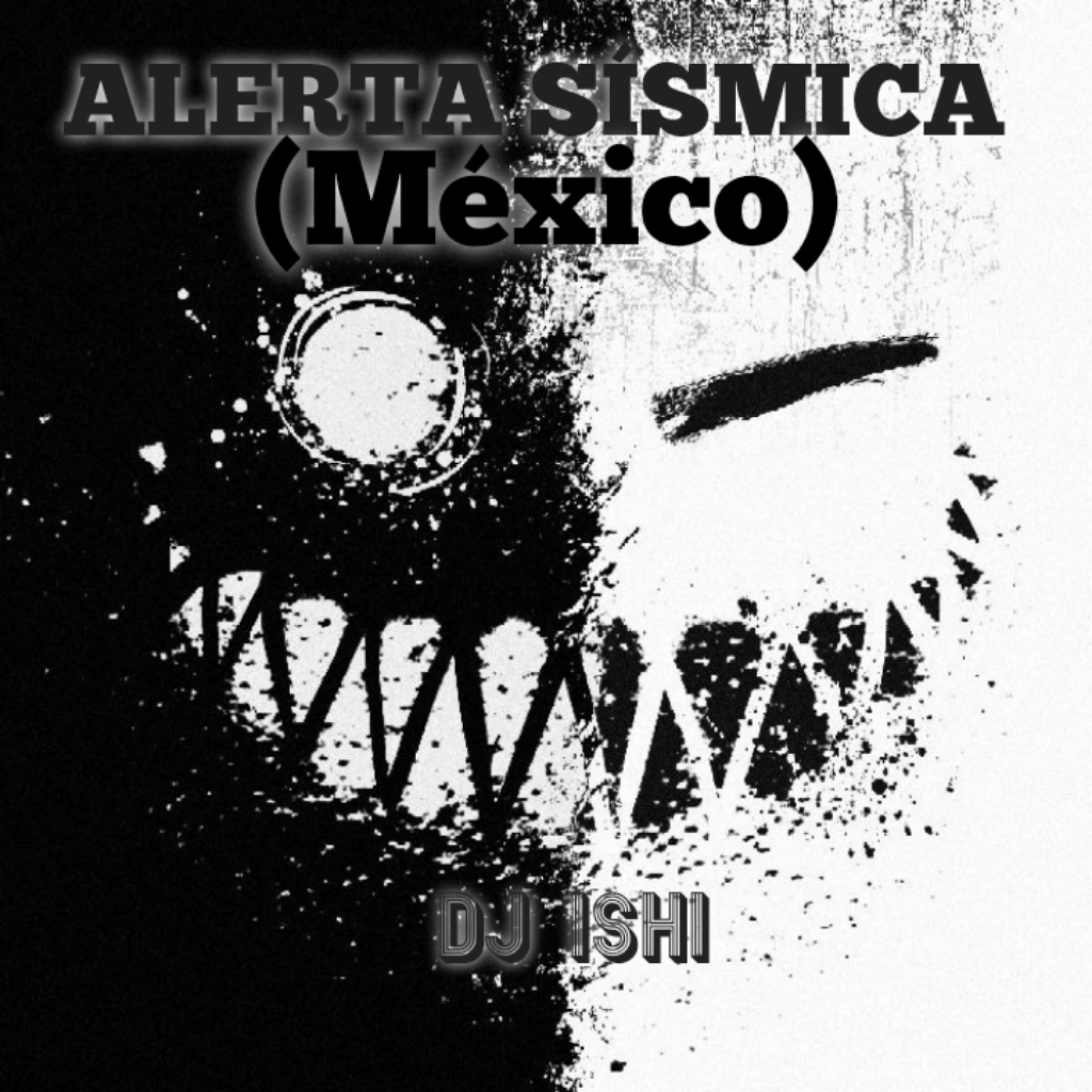 Постер альбома Alerta Sísmica (México)
