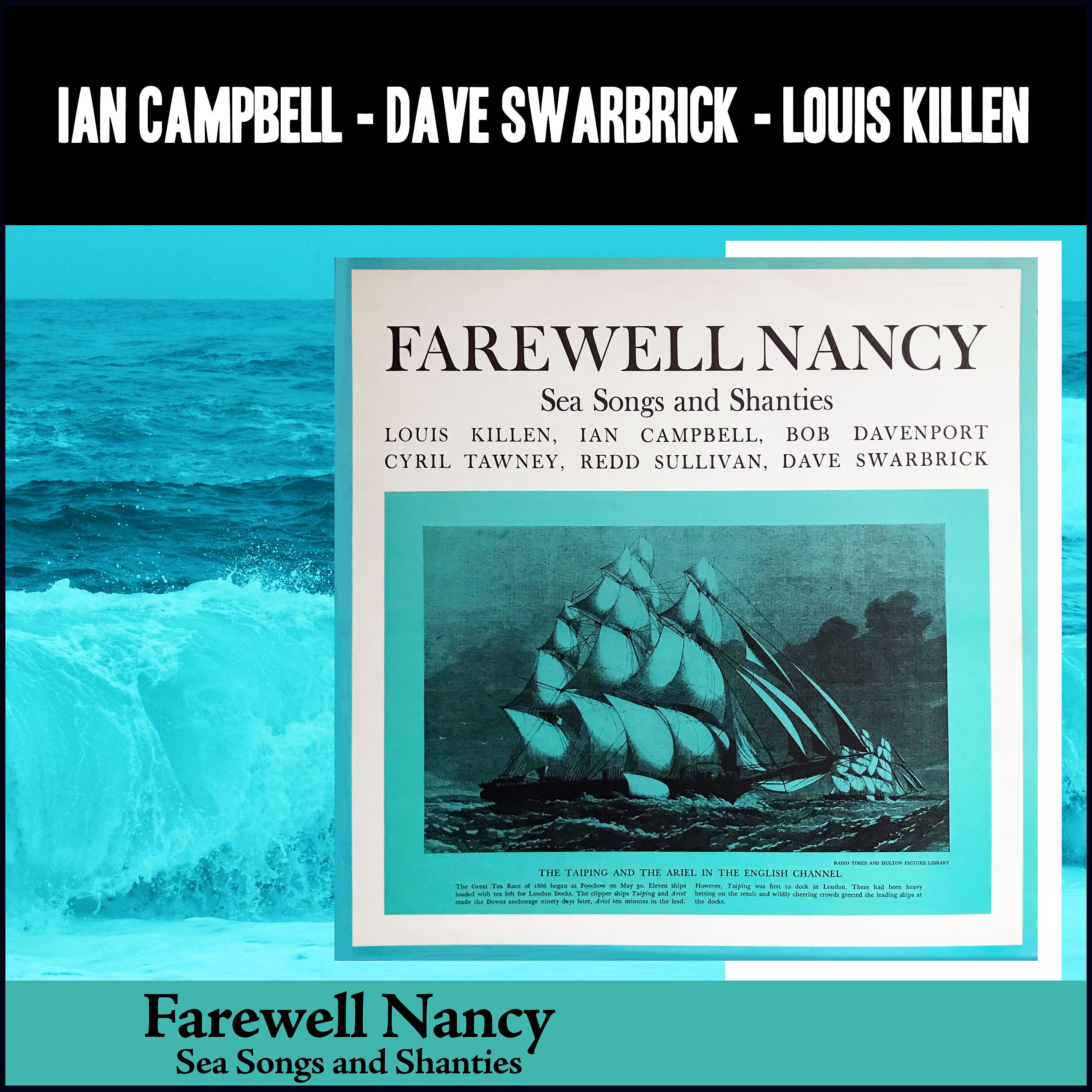 Постер альбома Farewell Nancy - Sea Songs and Shanties