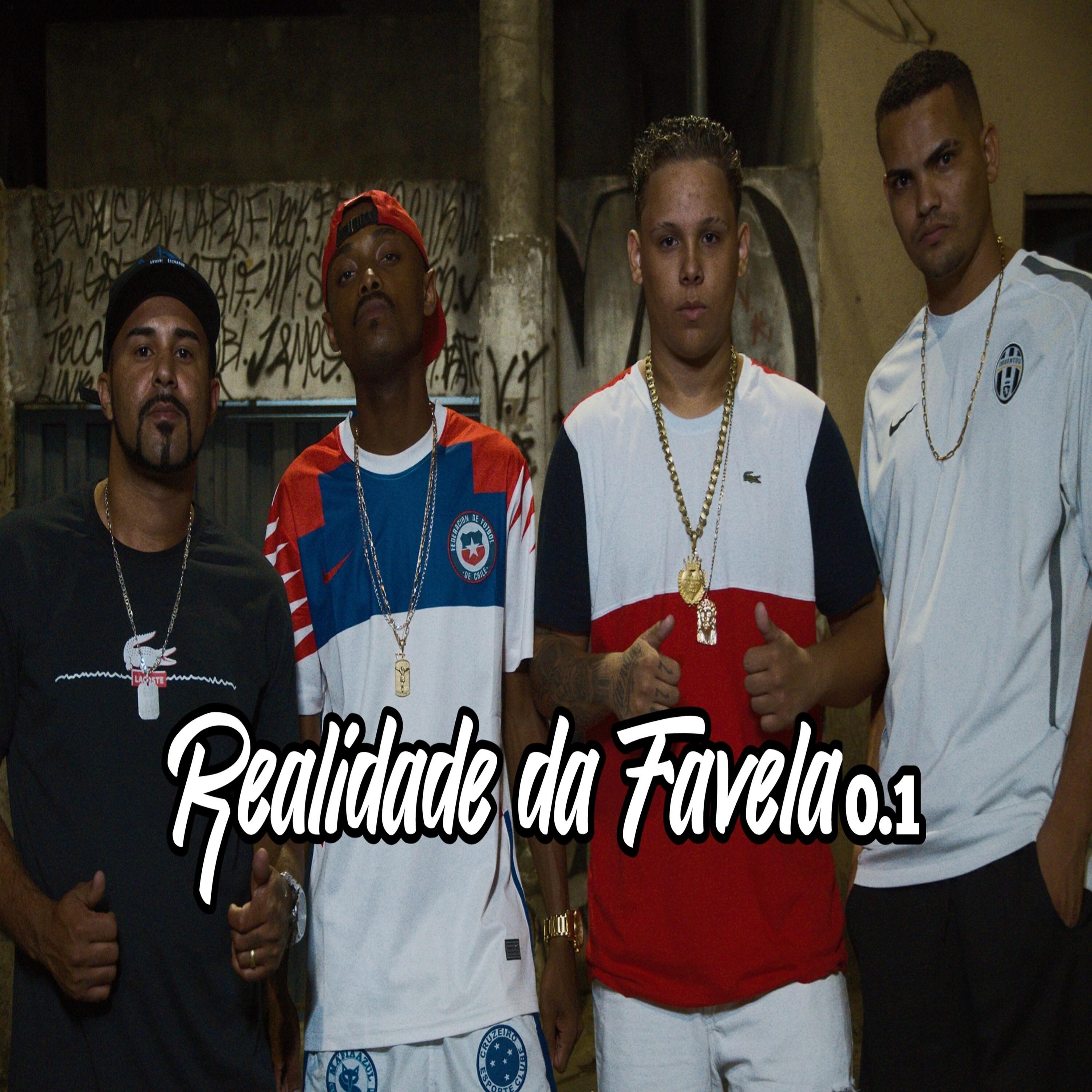 Постер альбома Realidade da Favela 0.1