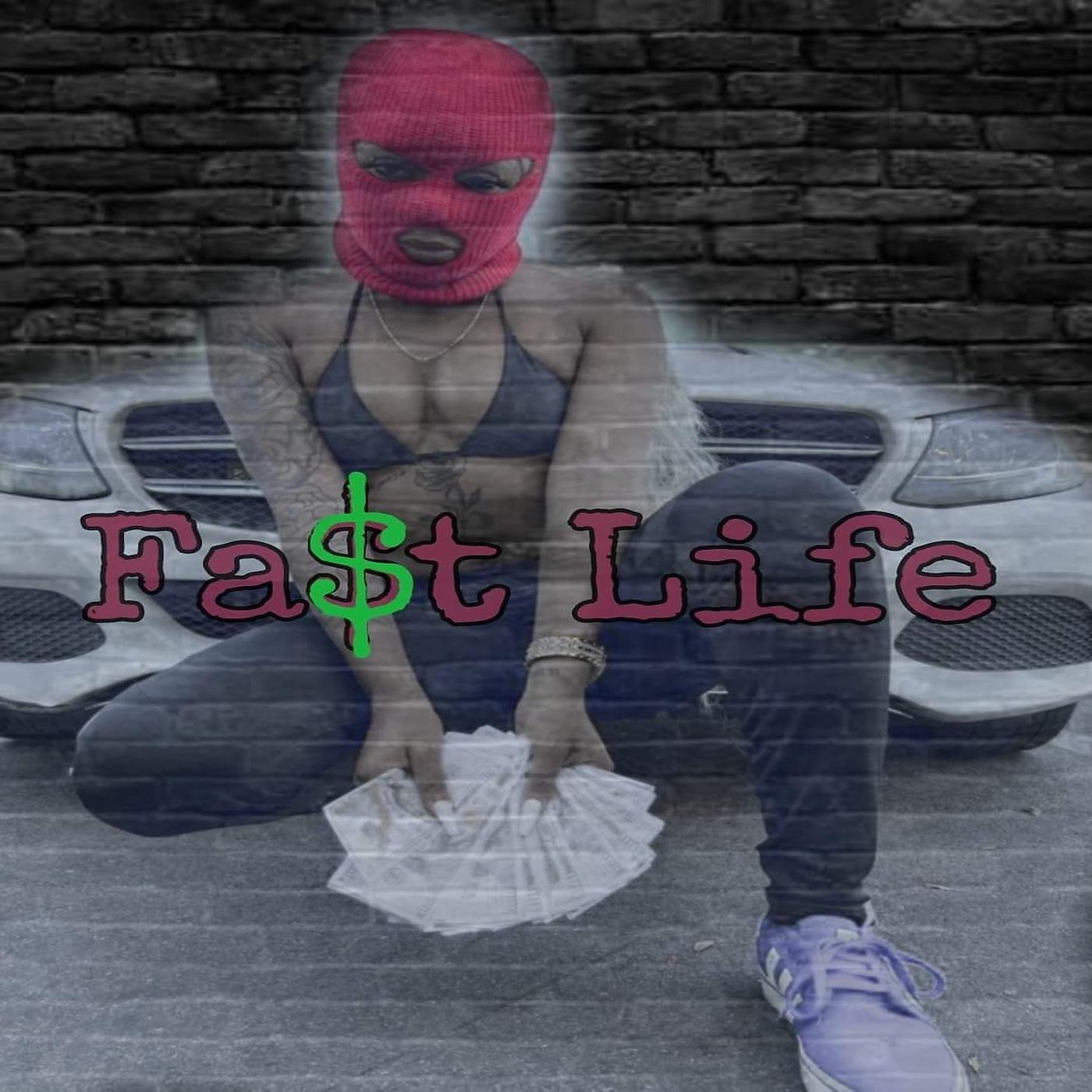Постер альбома Fa$T Life