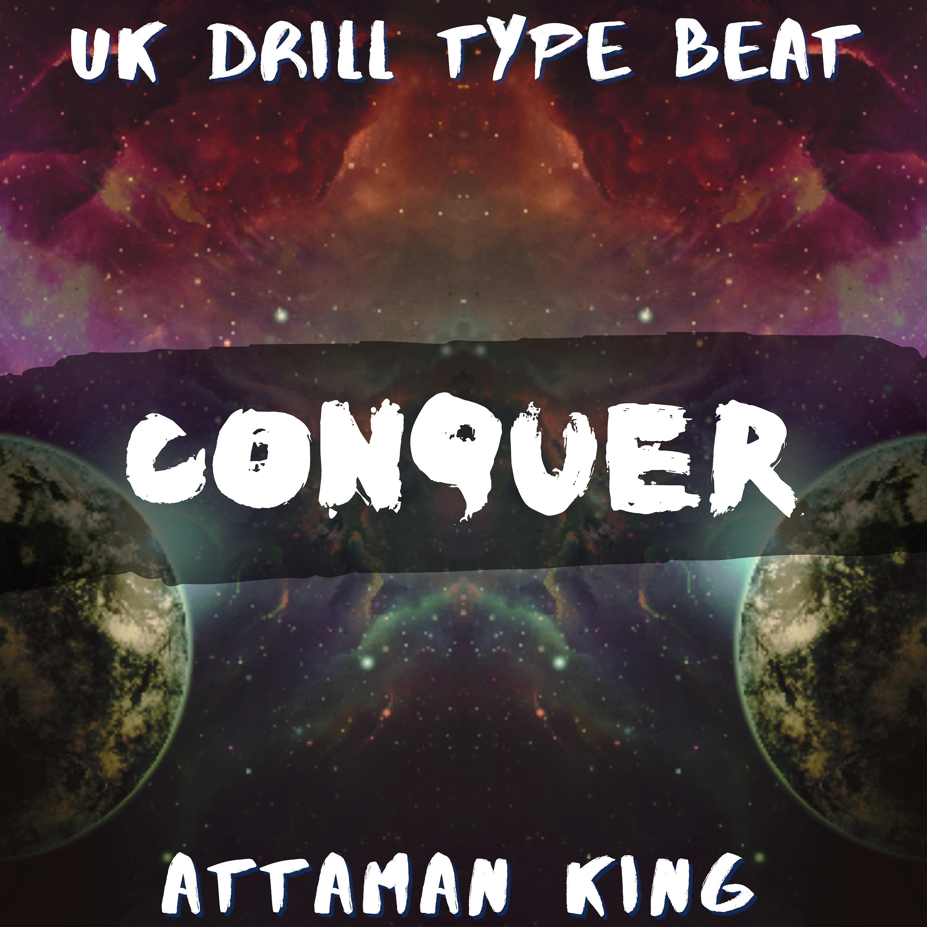 Постер альбома Uk Drill Type Beat Conquer