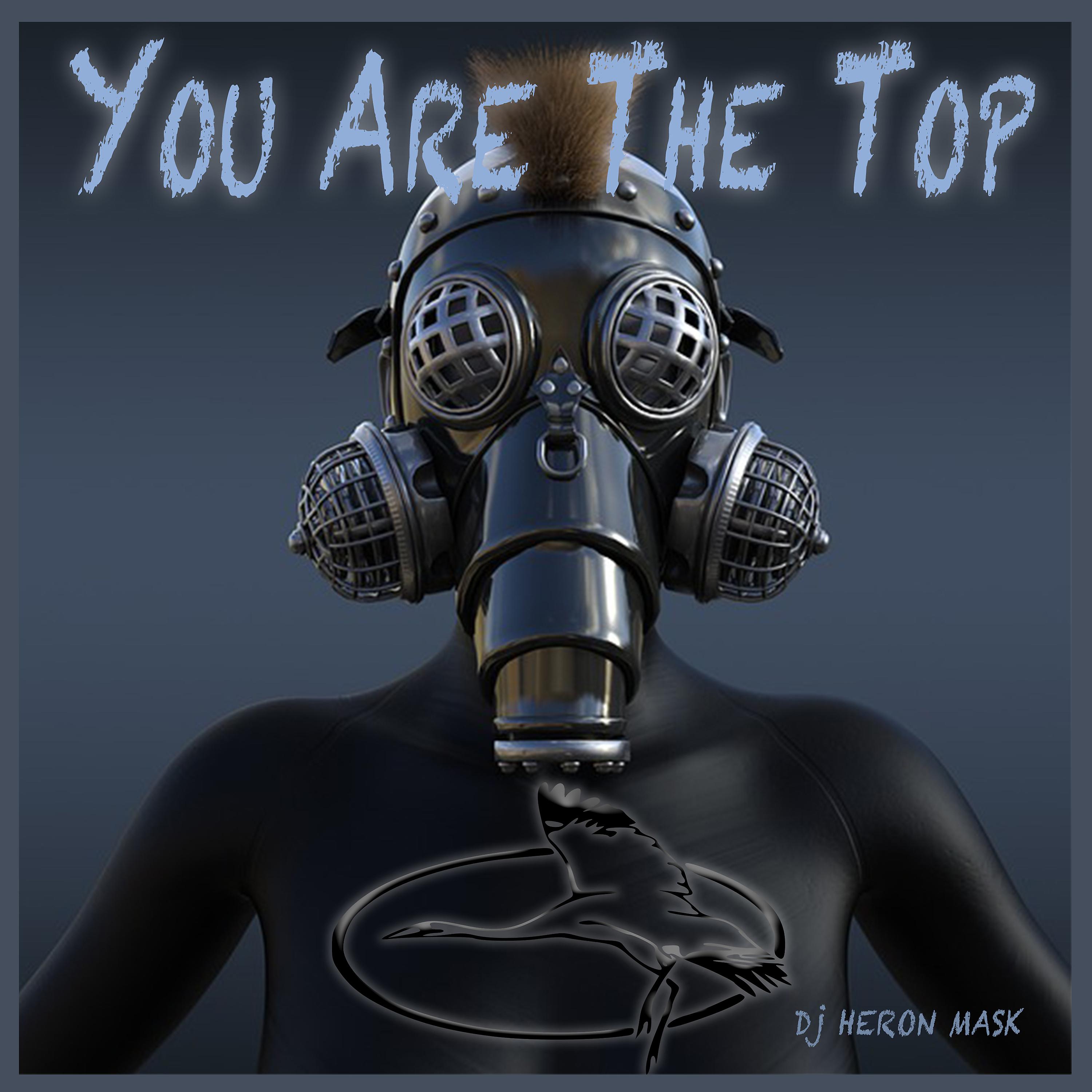 Постер альбома You Are the Top