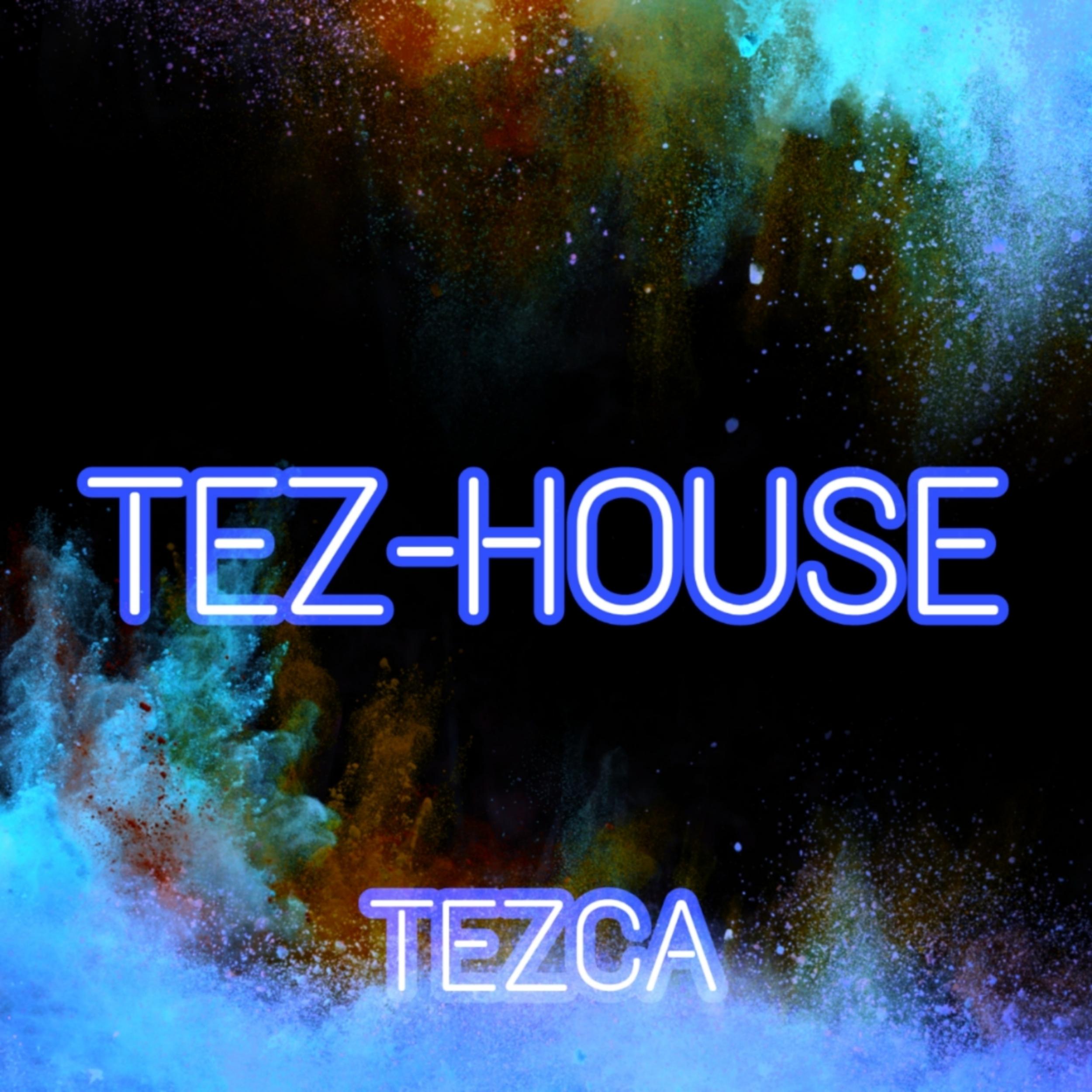 Постер альбома Tez-house