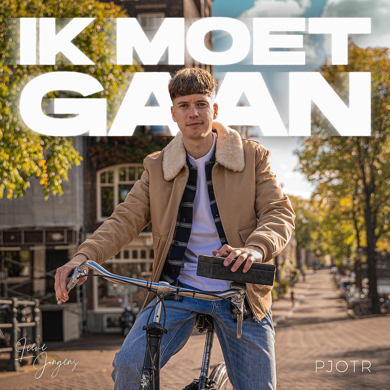 Постер альбома Ik Moet Gaan