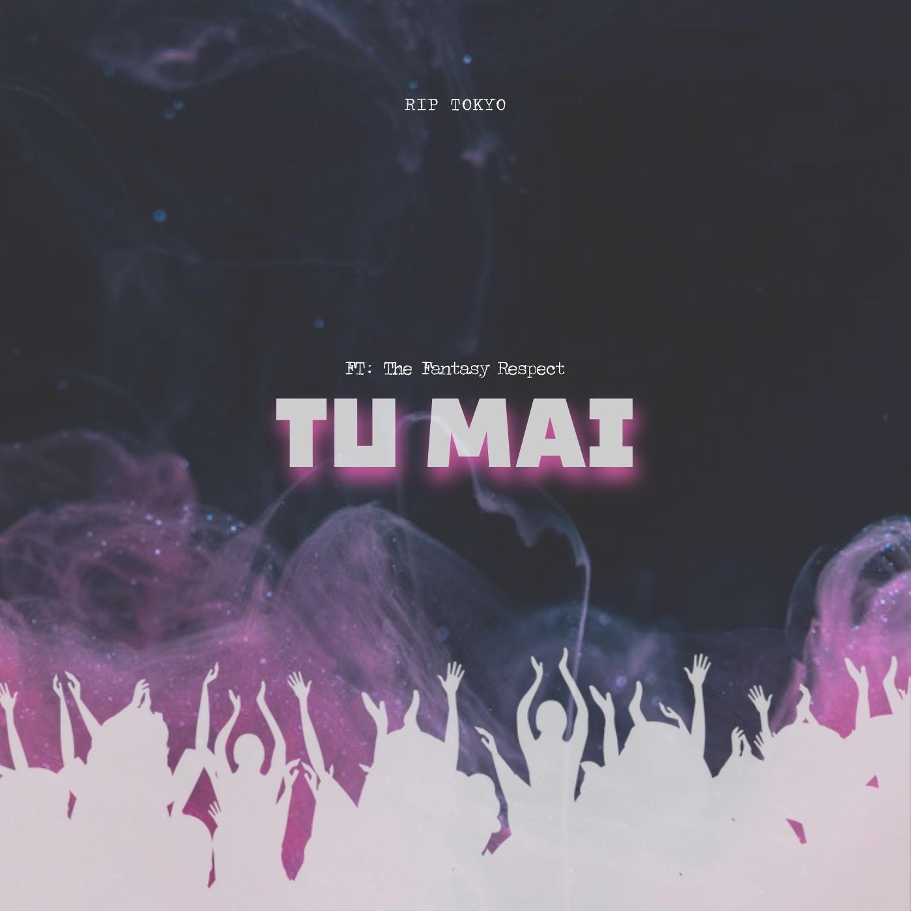 Постер альбома Tu Mai