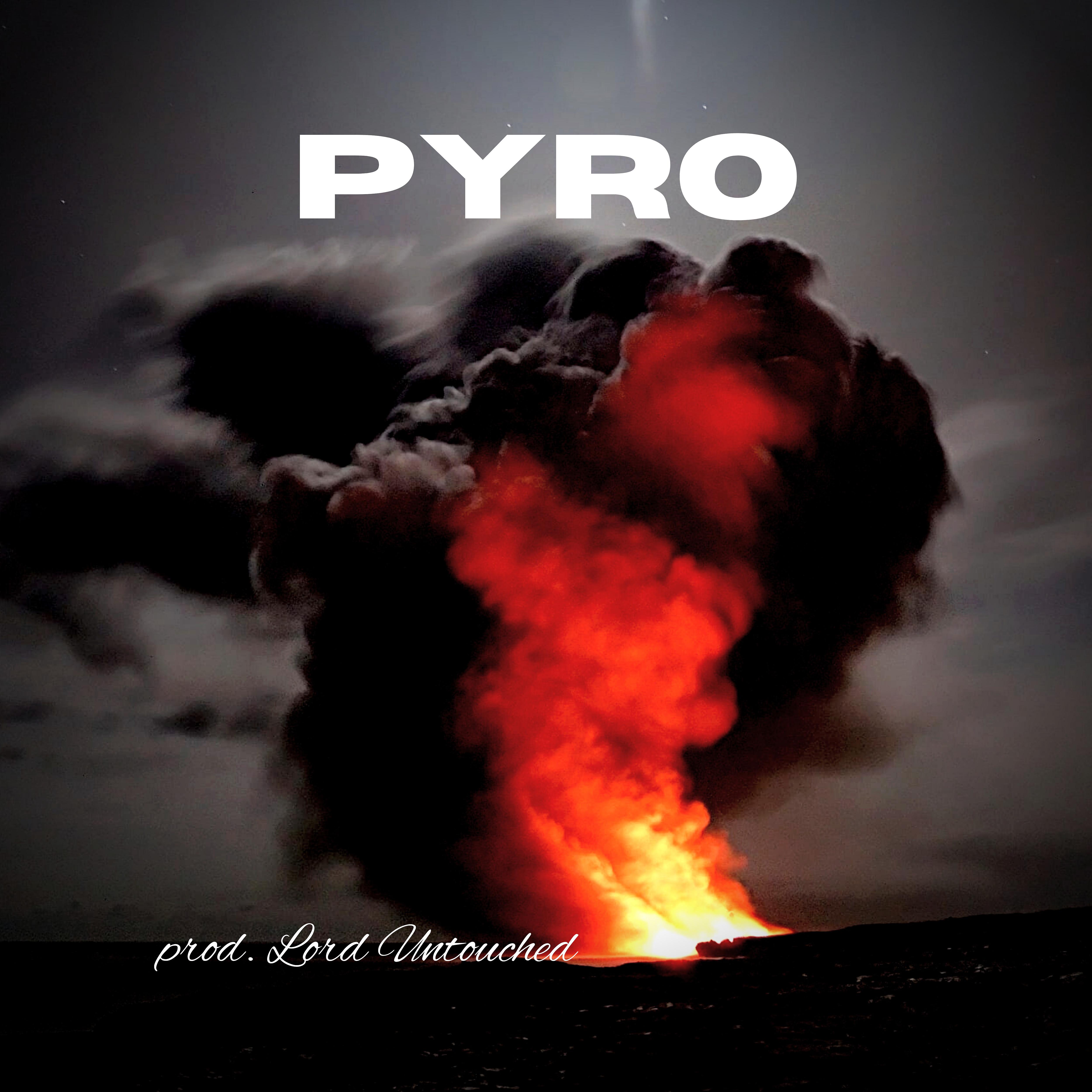 Постер альбома Pyro