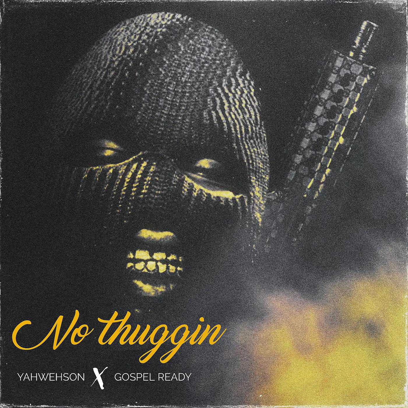 Постер альбома No Thuggin