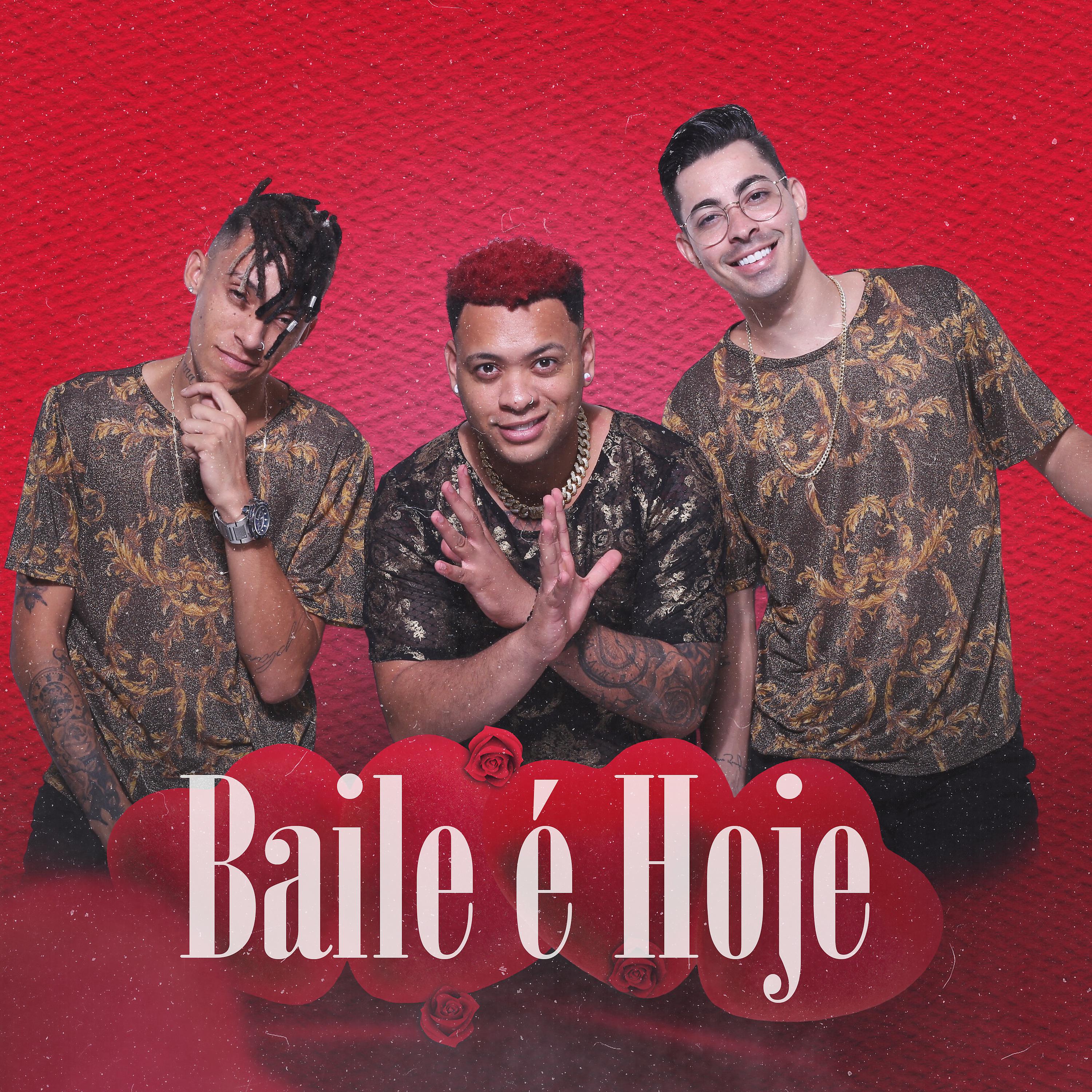 Постер альбома Baile É Hoje
