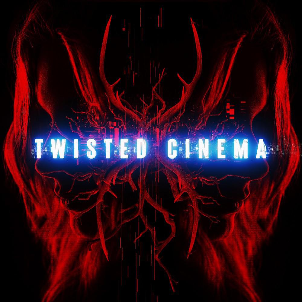 Постер альбома Twisted Cinema