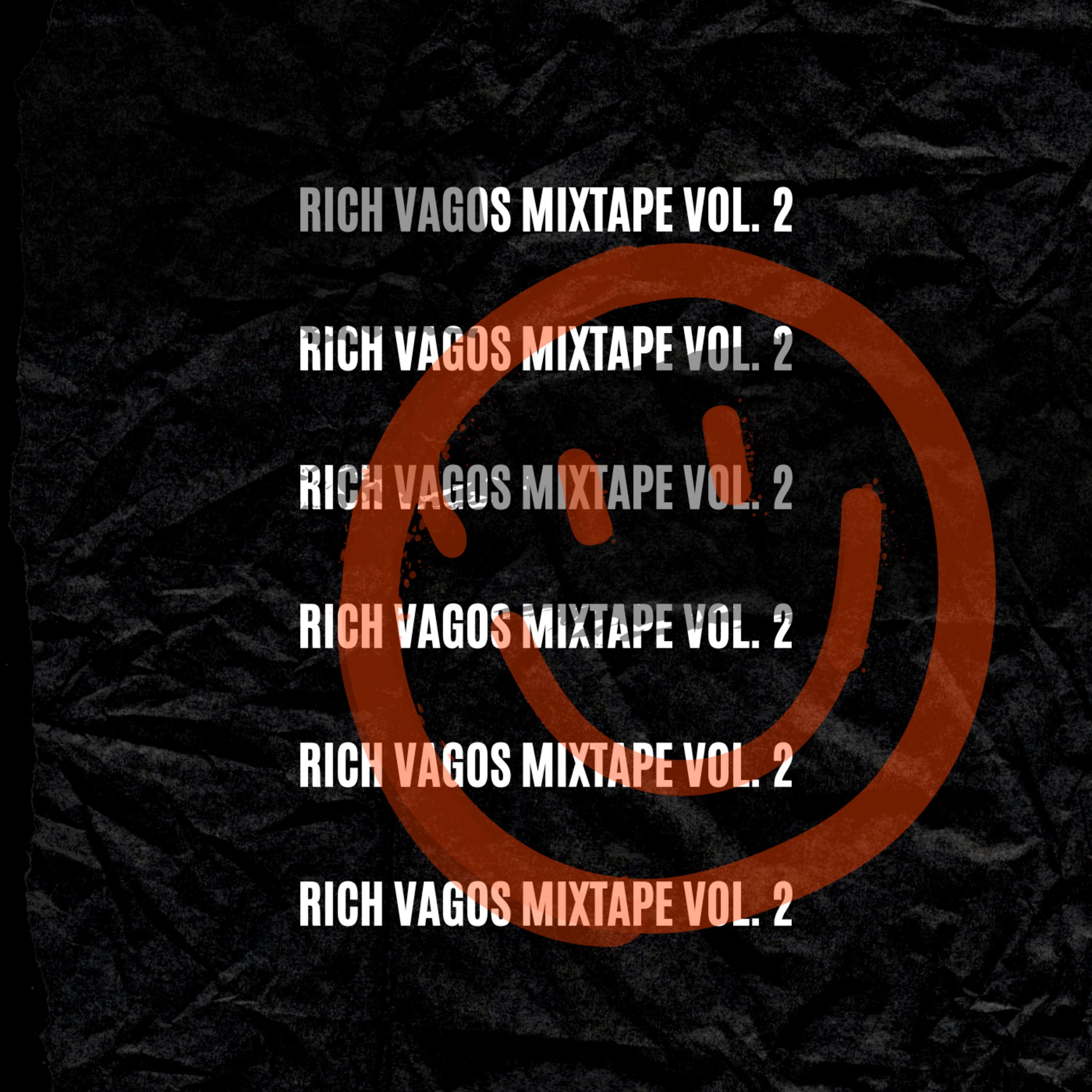 Постер альбома Rich Vagos Mixtape, Vol. 2