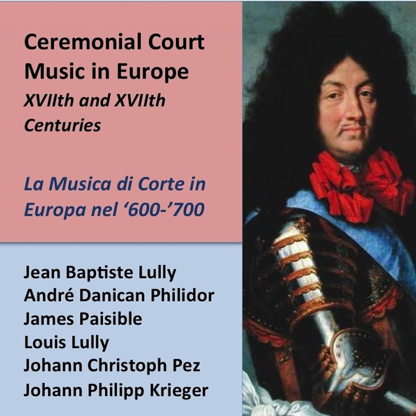 La Bande des Hautbois du Roi - Suite in C Major: Ouverture. Largo - Allegro - Largo