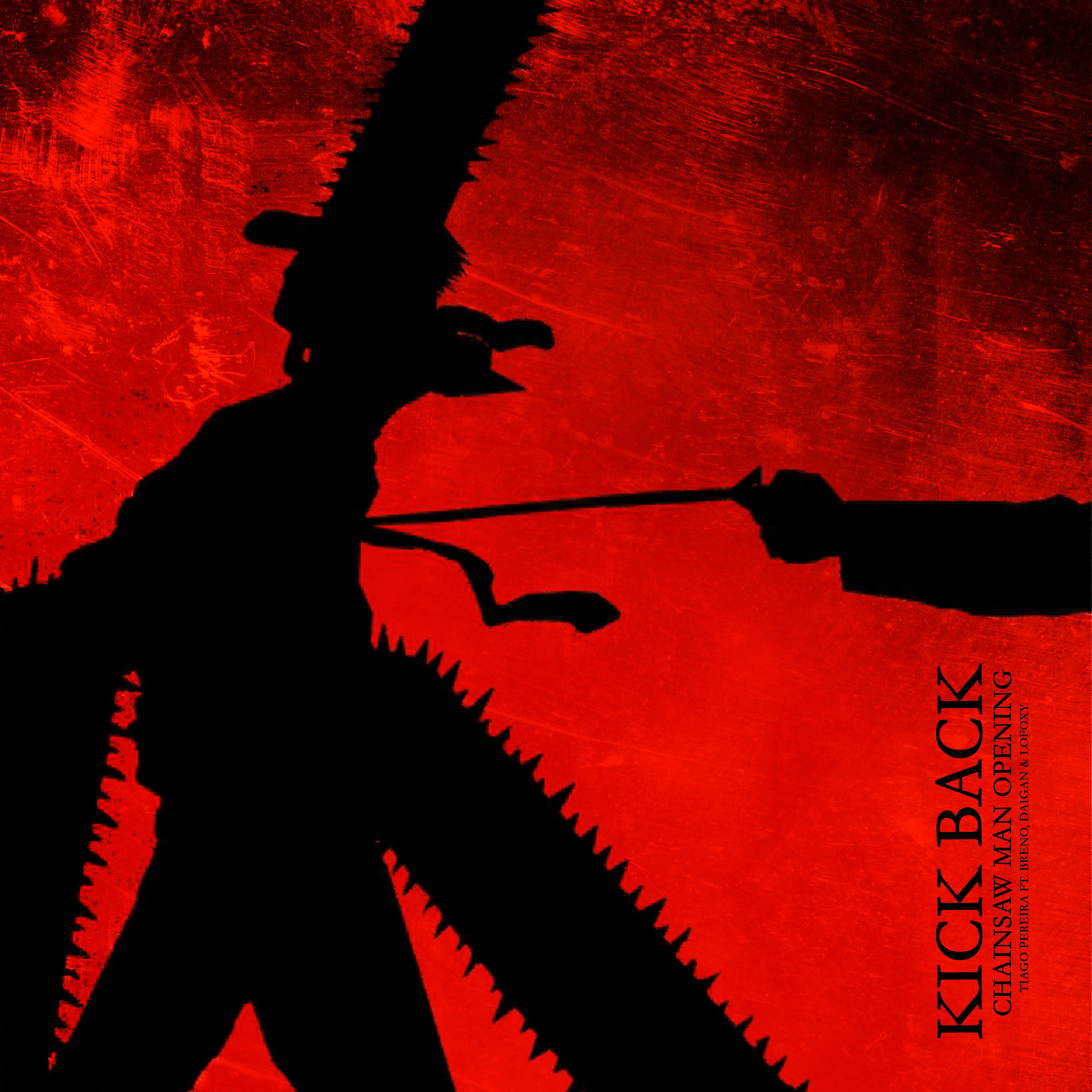 Постер альбома Kick Back (Chainsaw Man Opening)