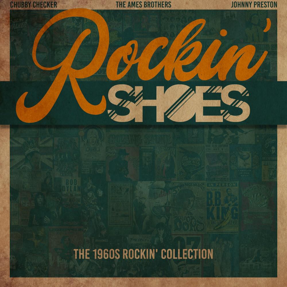 Постер альбома Rockin' Shoes (The 1960s Rockin' Collection)