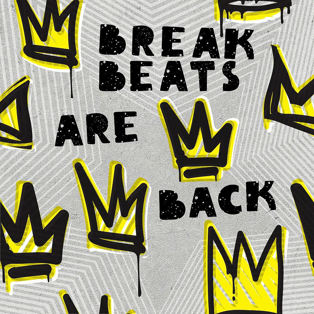 Постер альбома Breakbeats Are Back