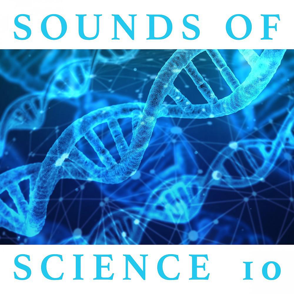 Постер альбома Sounds of Science, Vol. 10
