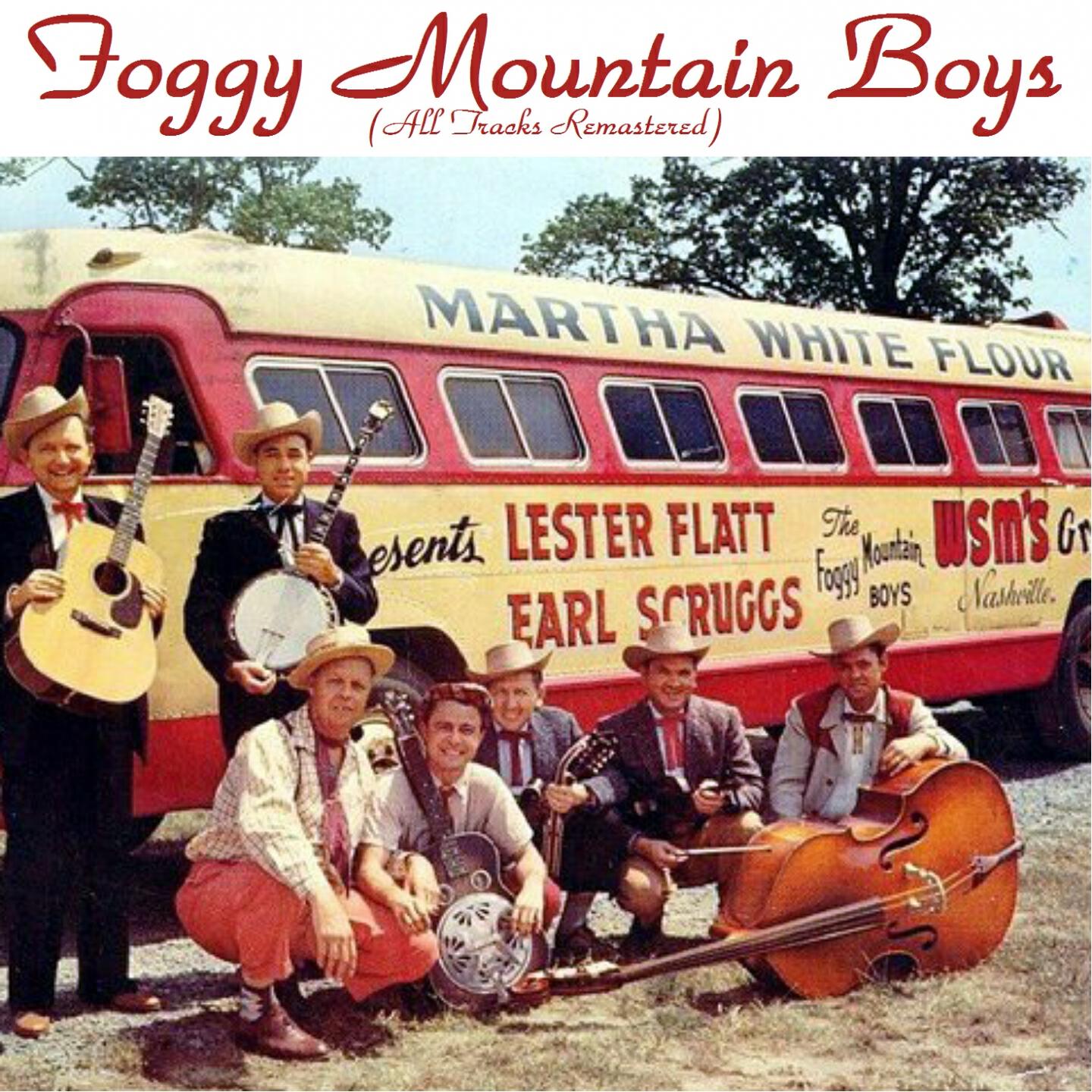 Foggy Mountain Boys - Foggy Mountain Chimes (Remastered)