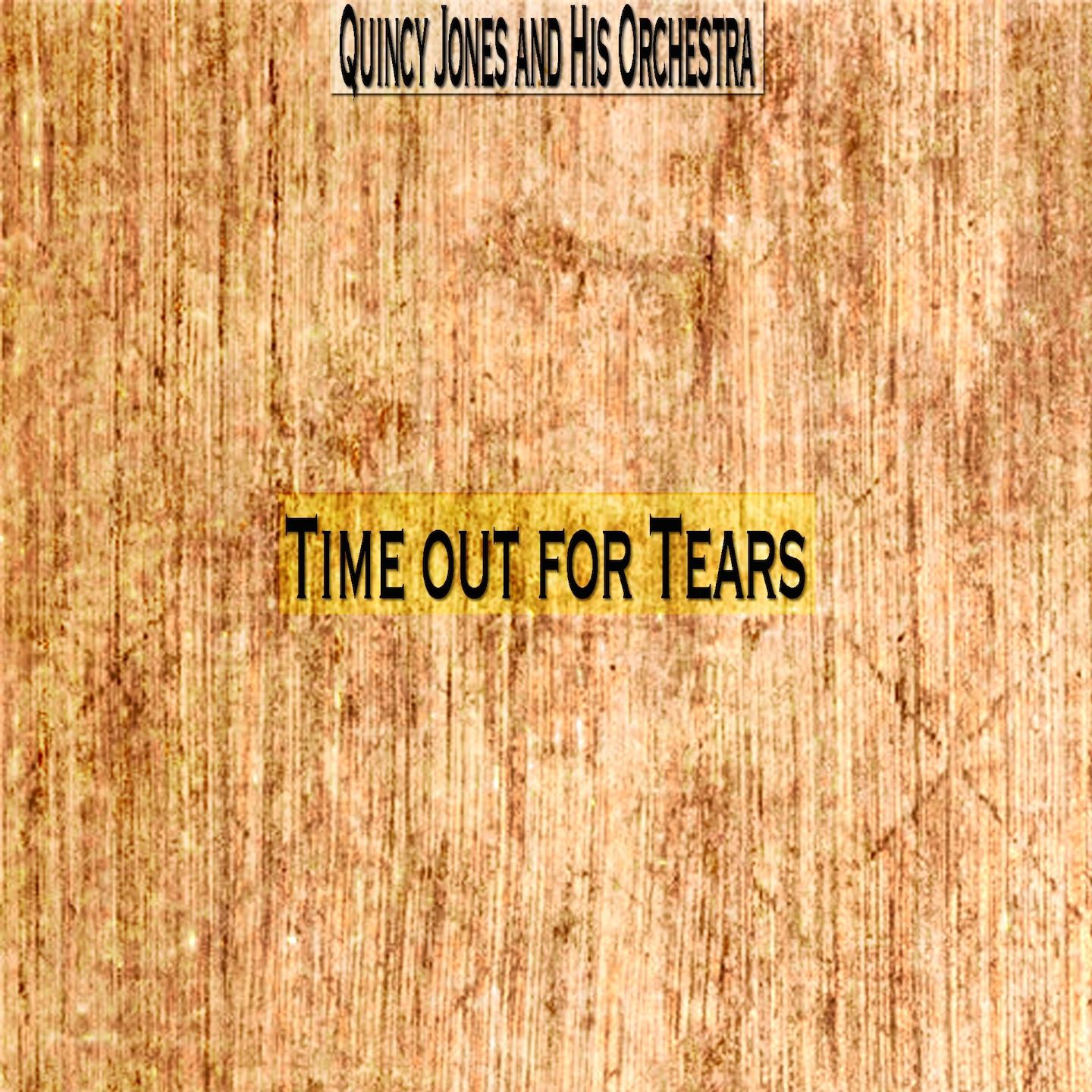 Постер альбома Time out for Tears