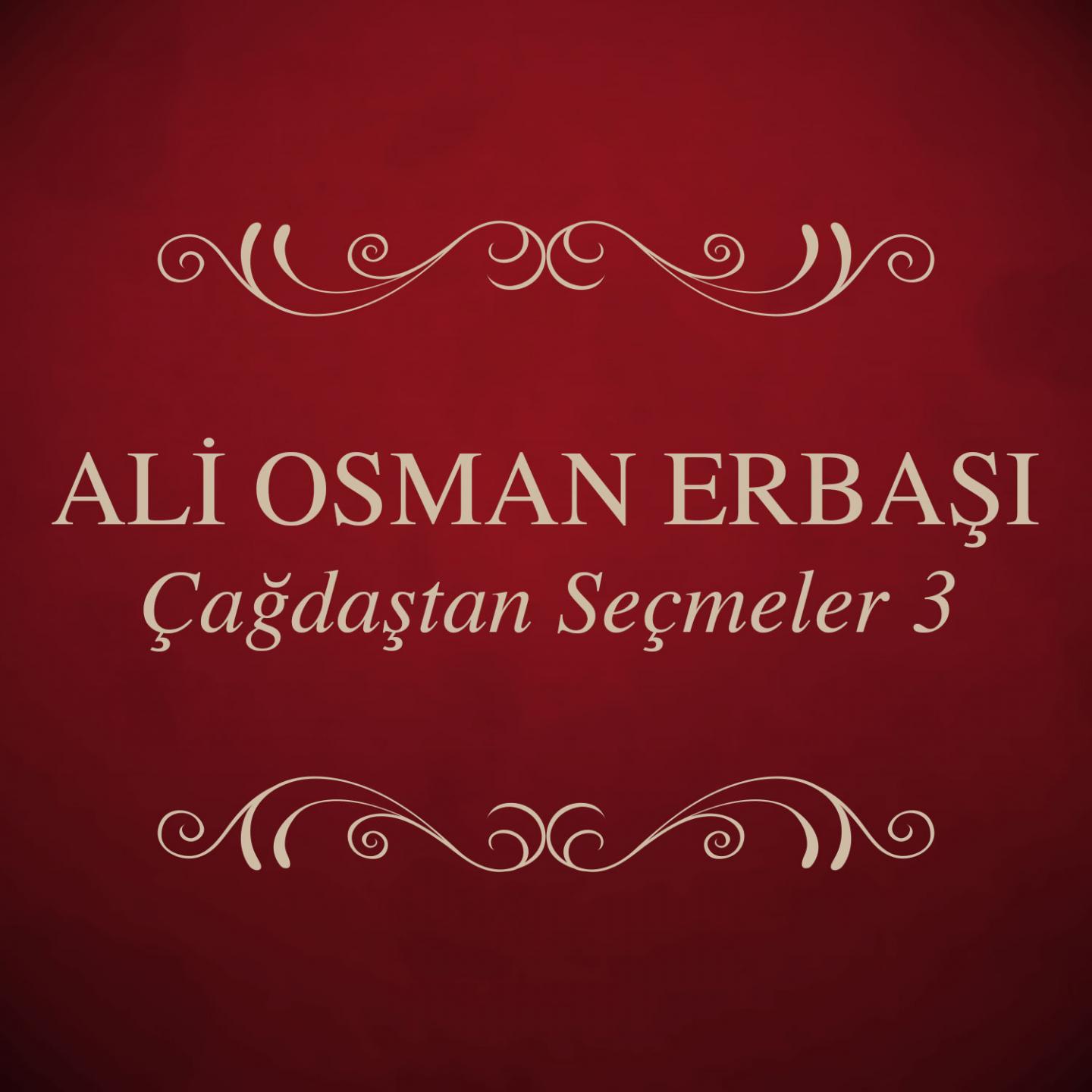 Ali Osman Erbaşı - Gülmek Sana Yakışıyor