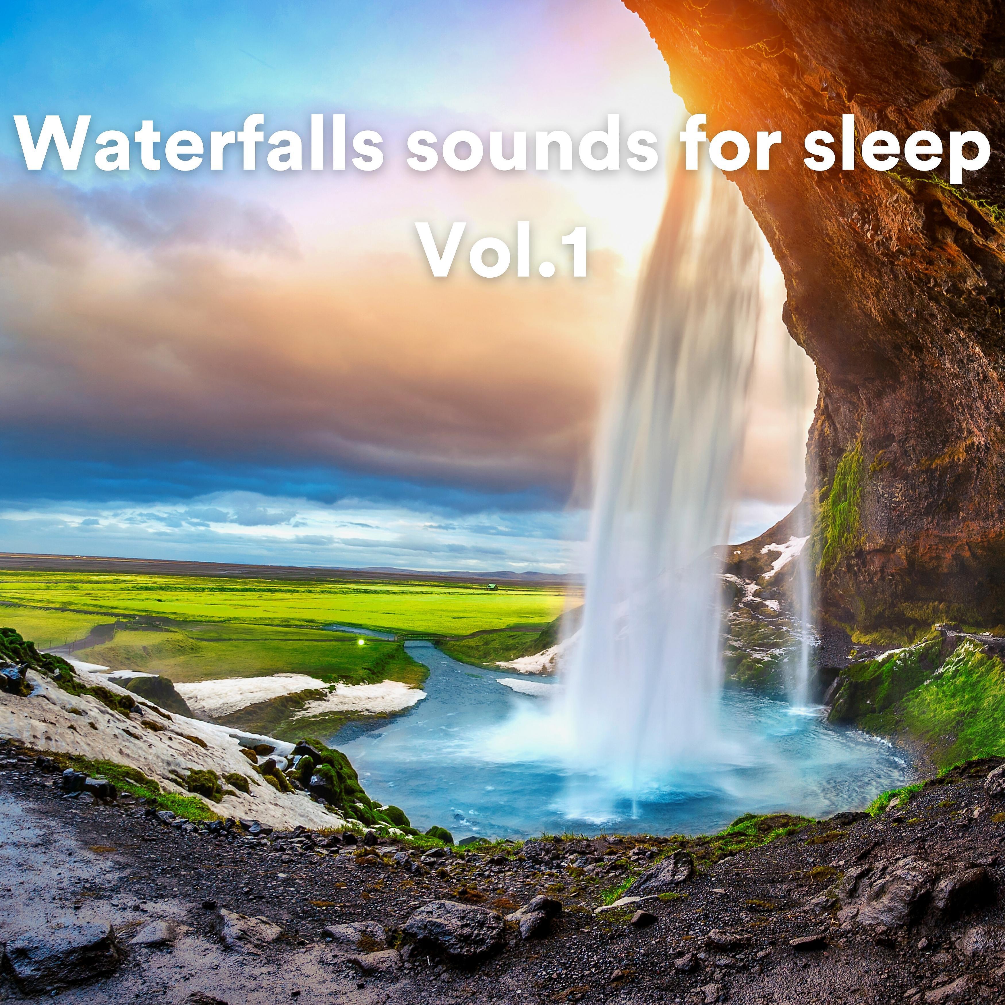 Постер альбома Waterfall sounds for sleep, Vol. 1