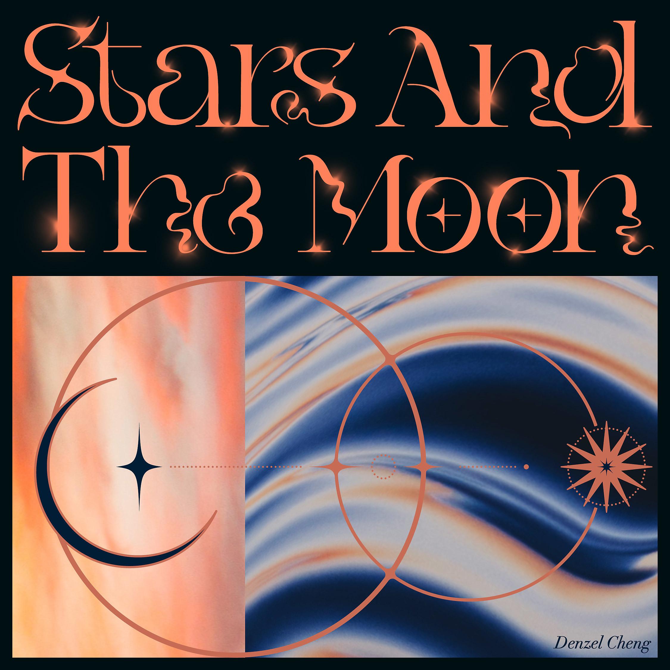 Постер альбома Stars and the moon